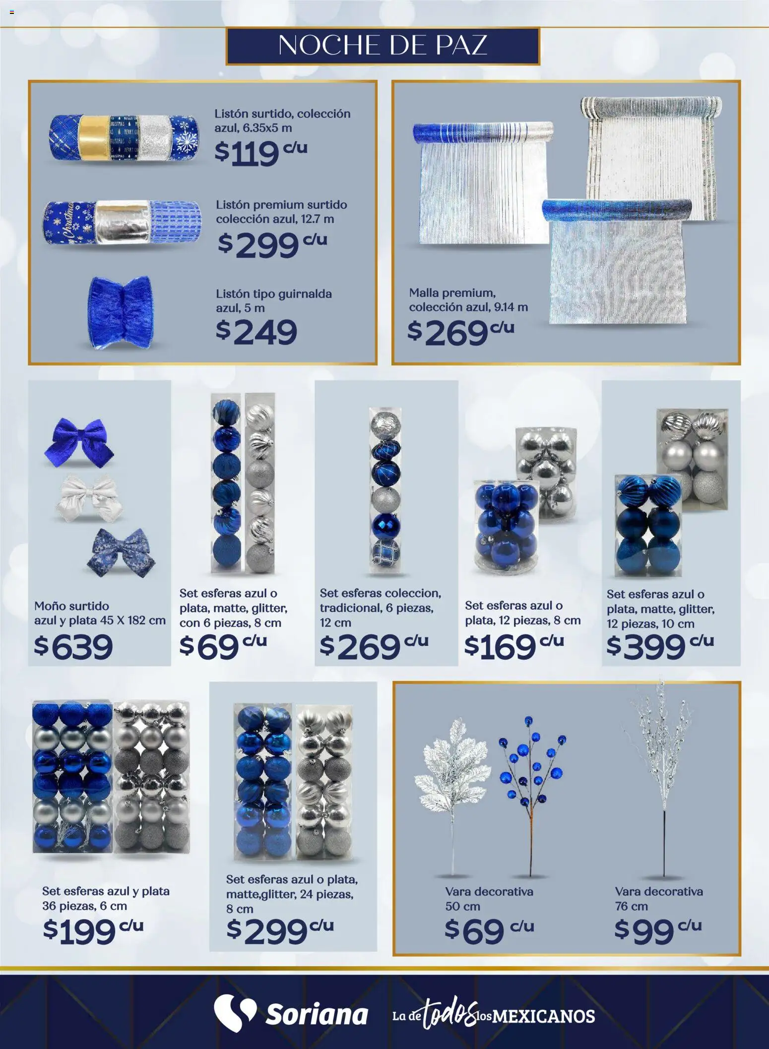 Nuevas ofertas de Soriana válidas en toda la República Mexicana desde el 25.09.2025. ¡Encuentra las mejores ofertas en Soriana - Decoración Navideña Súper Nacional! | Página: 11 | Productos: Moño, Malla