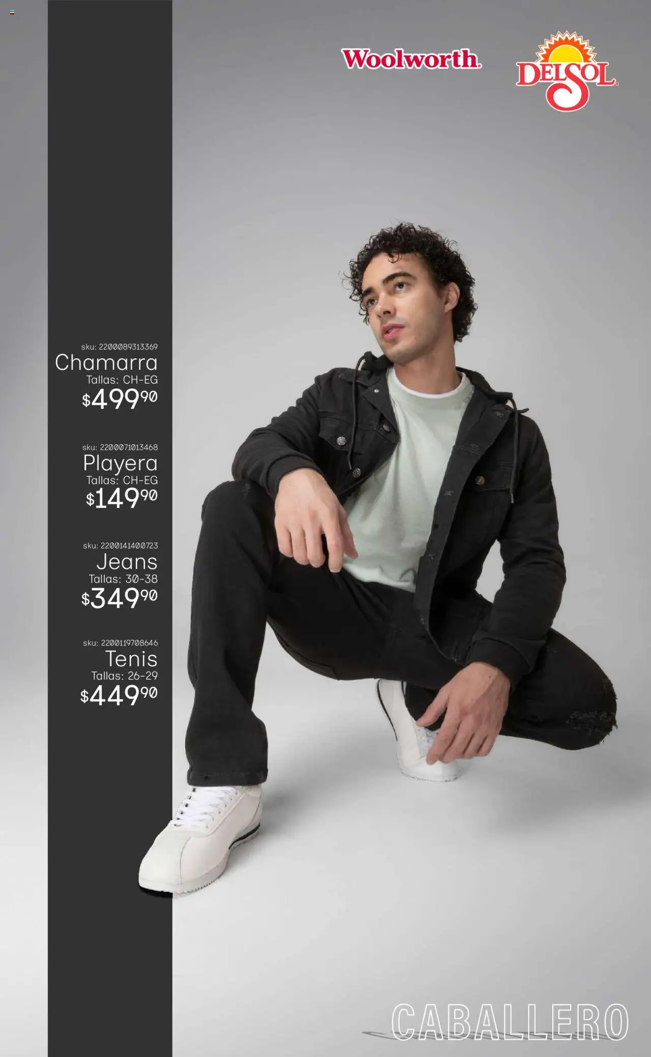 Nuevas ofertas de Del Sol y Woolworth válidas en toda la República Mexicana desde el 08.09.2025. ¡Encuentra las mejores ofertas en Del Sol y Woolworth - Catálogo Luce El Otoño - Mezclilla ! | Página: 7 | Productos: Tenis, Chamarra, Playera