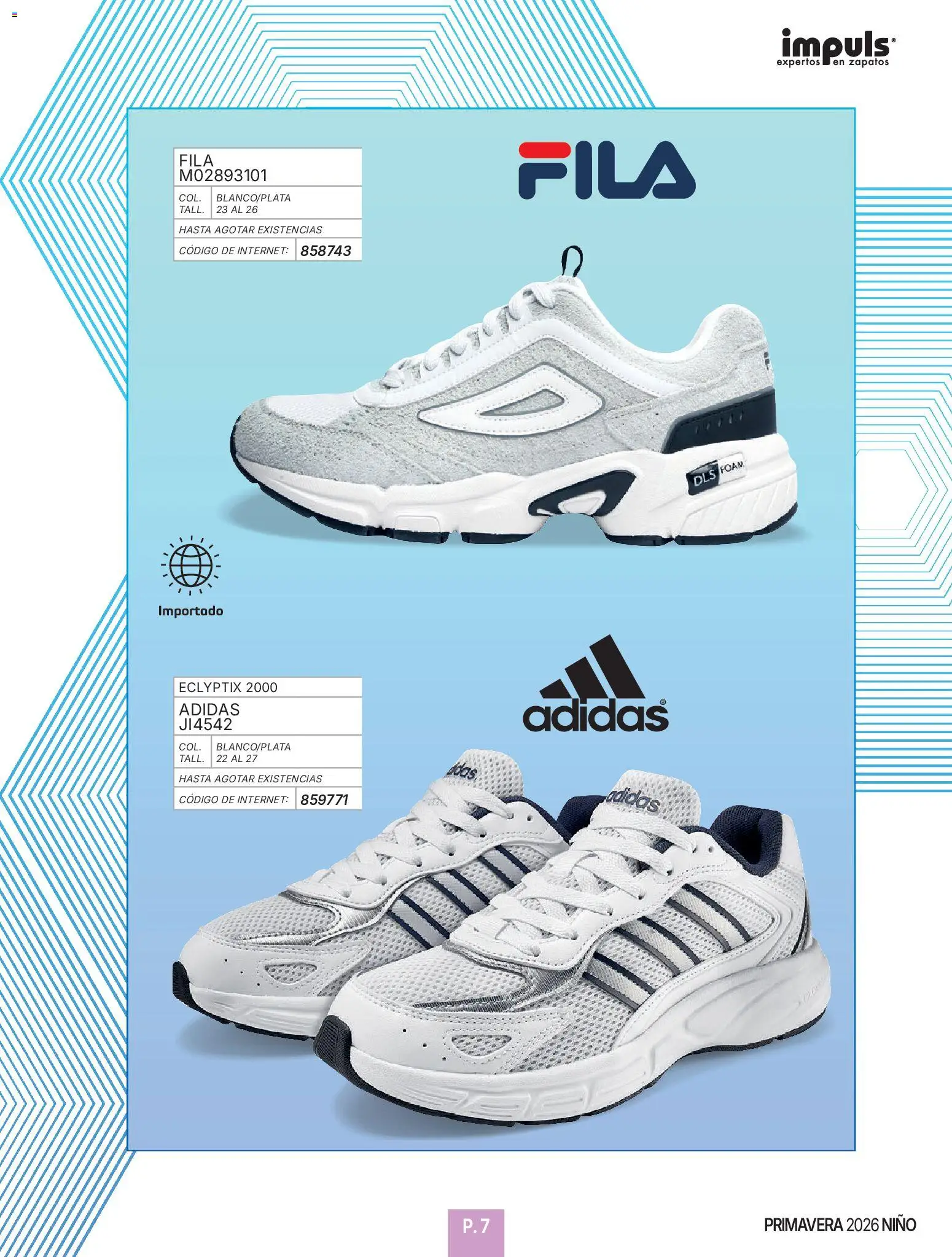 Nuevas ofertas de Impuls válidas en toda la República Mexicana desde el 01.01.2026. ¡Encuentra las mejores ofertas en Impuls catálogo Niño! | Página: 9 | Productos: Zapatos