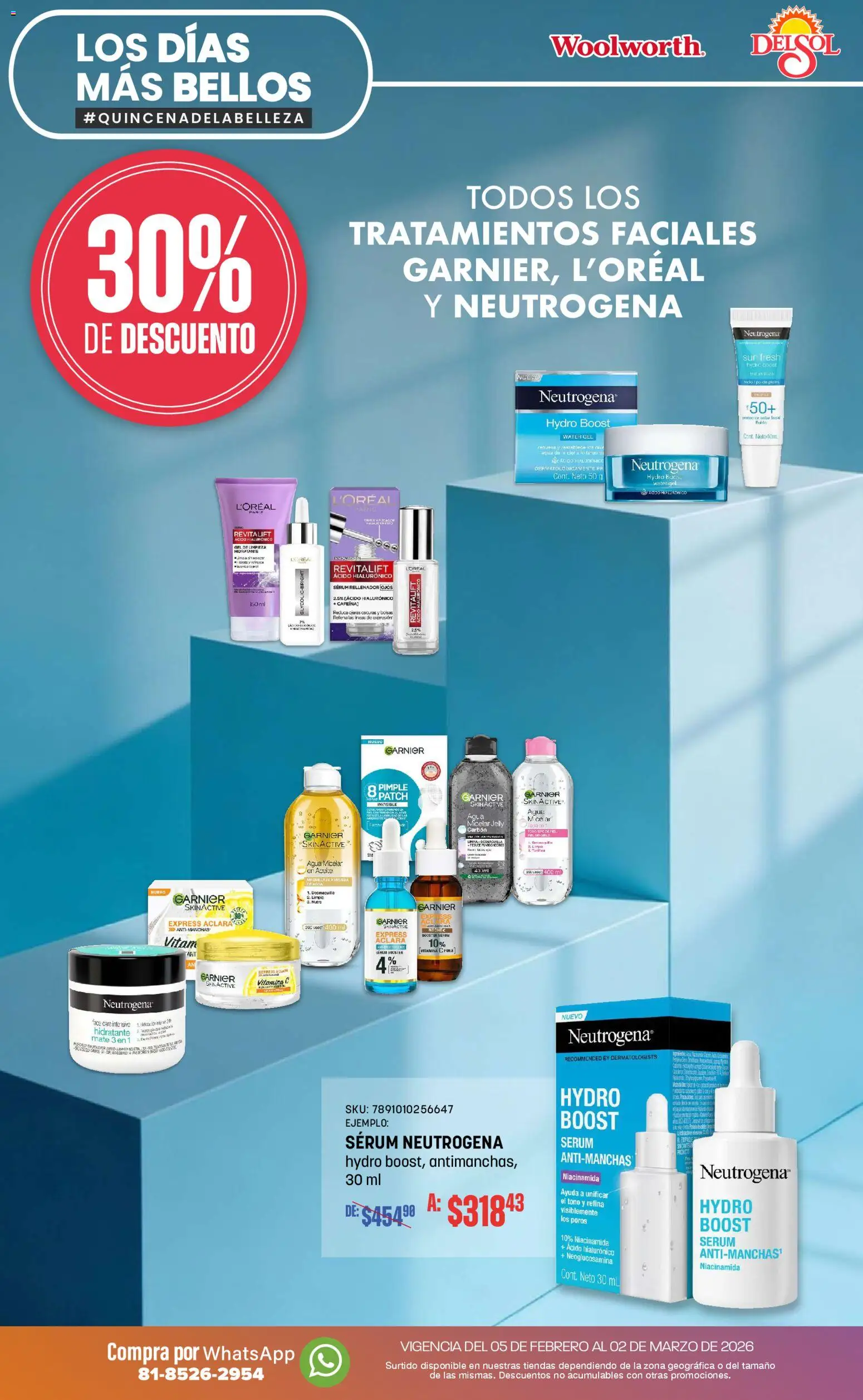 Nuevas ofertas de Del Sol y Woolworth válidas en toda la República Mexicana desde el 05.02.2026. ¡Encuentra las mejores ofertas en Del Sol y Woolworth catálogo! | Página: 27 | Productos: Serum, Agua, Aceite, Mate