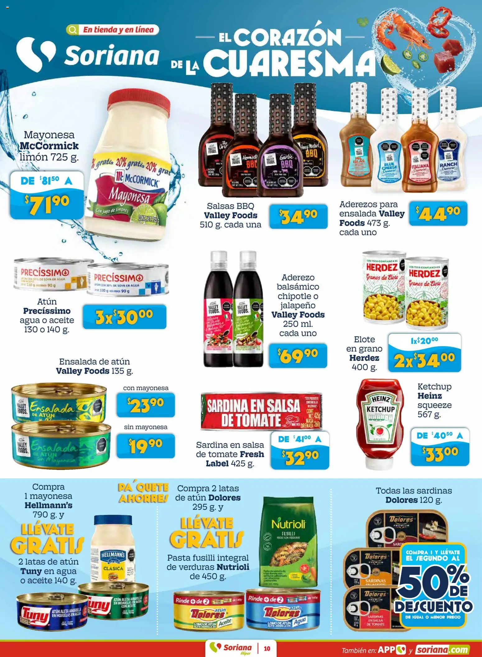 Nuevas ofertas de Soriana válidas en toda la República Mexicana desde el 27.02.2026. ¡Encuentra las mejores ofertas en Soriana Preciazazaso Híper: Coah, Tamaulipas! | Página: 10 | Productos: Aderezo, Aceite, Pasta, Hojuelas