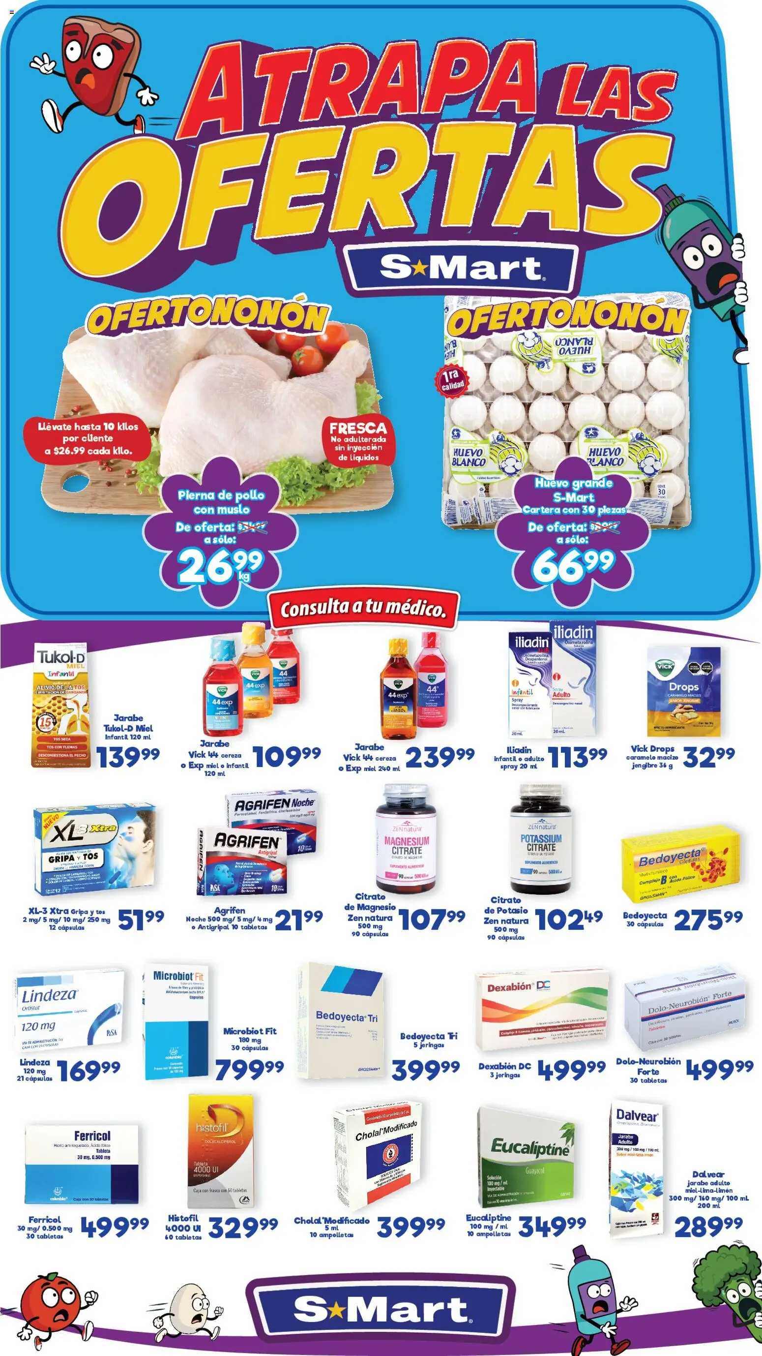 Nuevas ofertas de S-Mart válidas en toda la República Mexicana desde el 16.01.2026. ¡Encuentra las mejores ofertas en S-Mart folleto Ofertas de Feria Juárez! | Página: 1 | Productos: Pollo, Huevo, Antigripal, Caja
