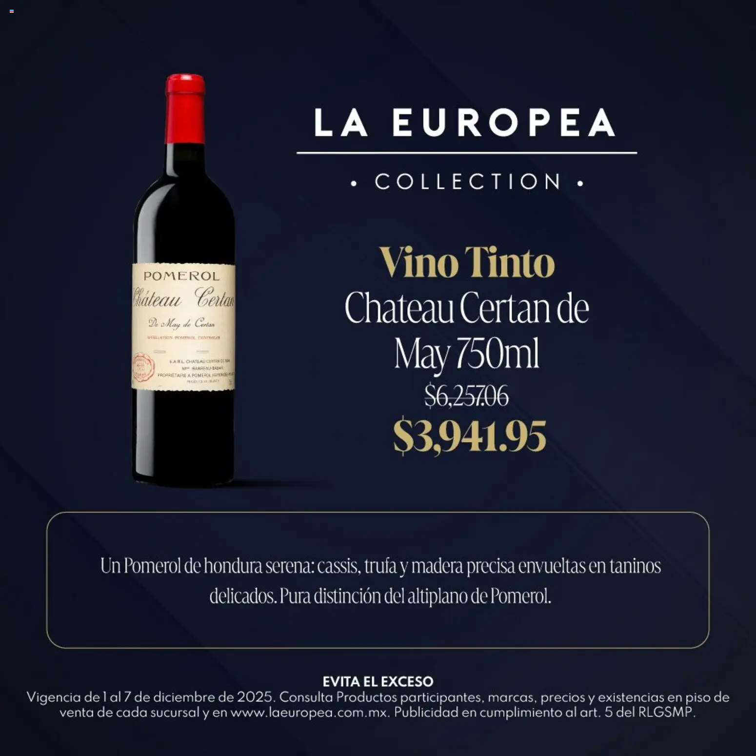 Nuevas ofertas de La Europea válidas en toda la República Mexicana desde el 01.12.2025. ¡Encuentra las mejores ofertas en La Europea catálogo Grandes Vinos! | Página: 5 | Productos: Vino