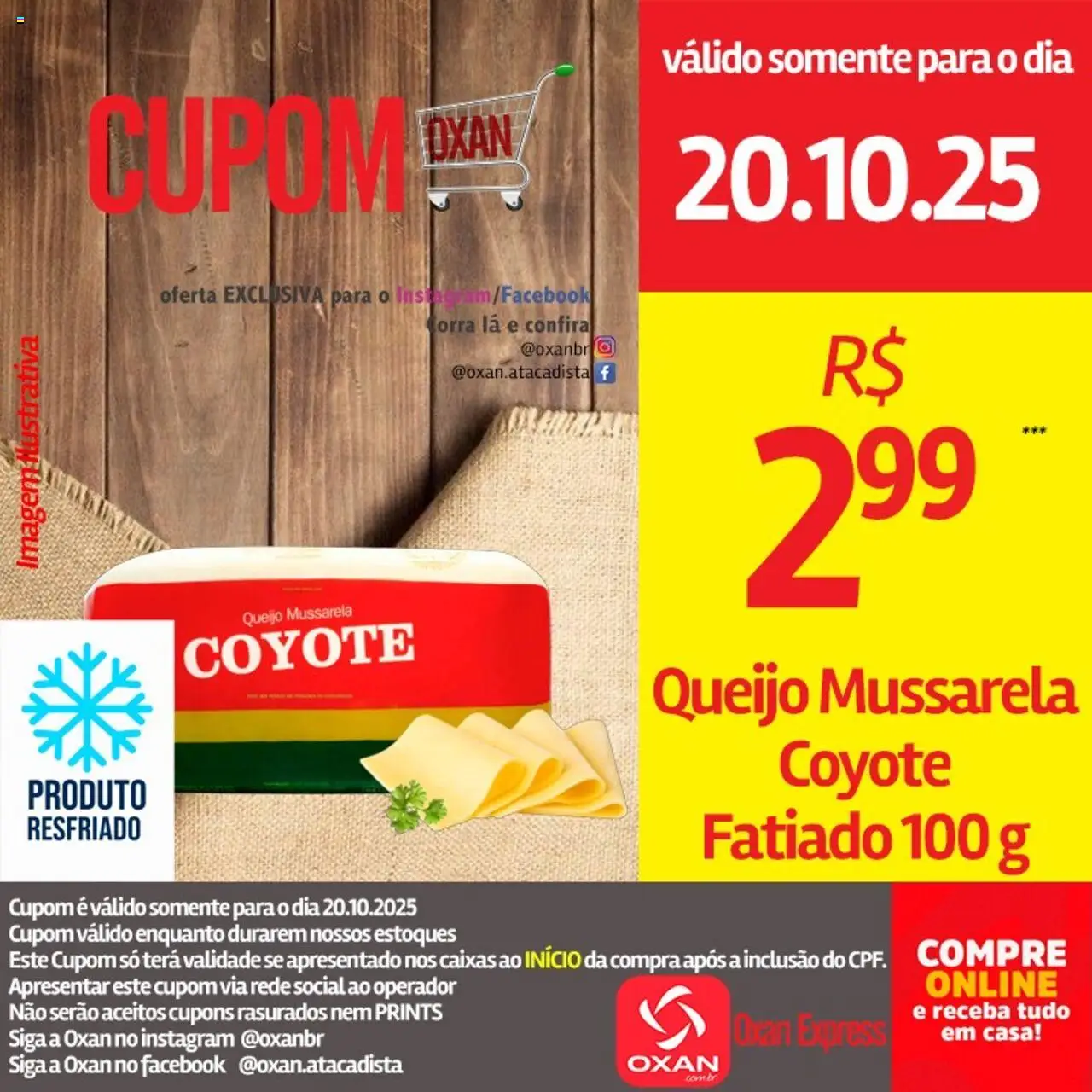 Oxan Atacadista Folheto - válido de 20.10.2025 | Página: 3 | Produtos: Queijo, Mussarela
