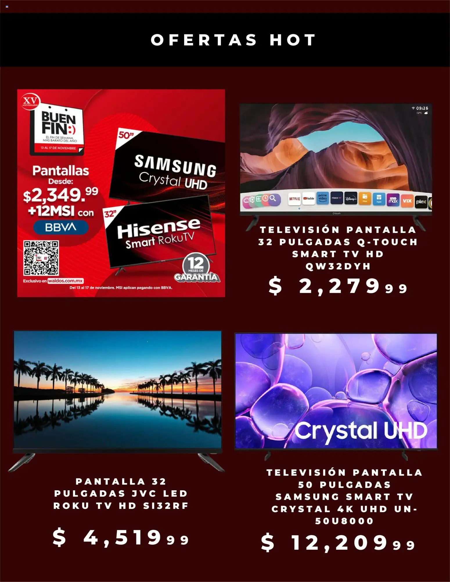 Nuevas ofertas de Waldo's válidas en toda la República Mexicana desde el 13.11.2025. ¡Encuentra las mejores ofertas en Waldo's Buen Fin! | Página: 2 | Productos: Pantallas, Televisión, Video