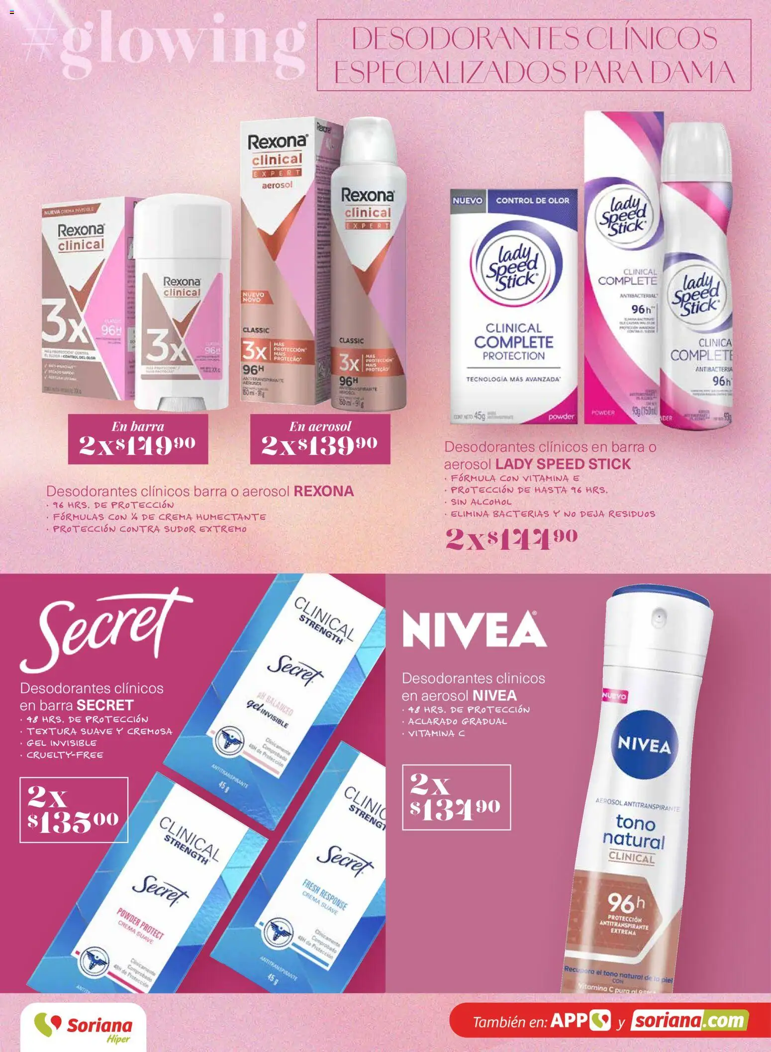 Nuevas ofertas de Soriana válidas en toda la República Mexicana desde el 12.03.2026. ¡Encuentra las mejores ofertas en Soriana Glowing Descubre tu belleza Híper Nacional! | Página: 25 | Productos: Antitranspirante, Crema, Barra
