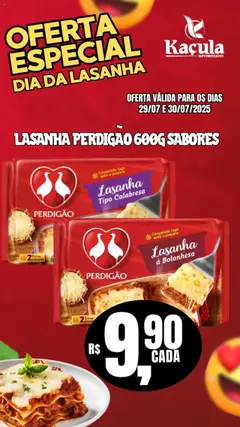 Kaçula - Ofertas Dia da Lasanha - Pré-Visualização do folheto da loja Kaçula, válido de 29.07.2025