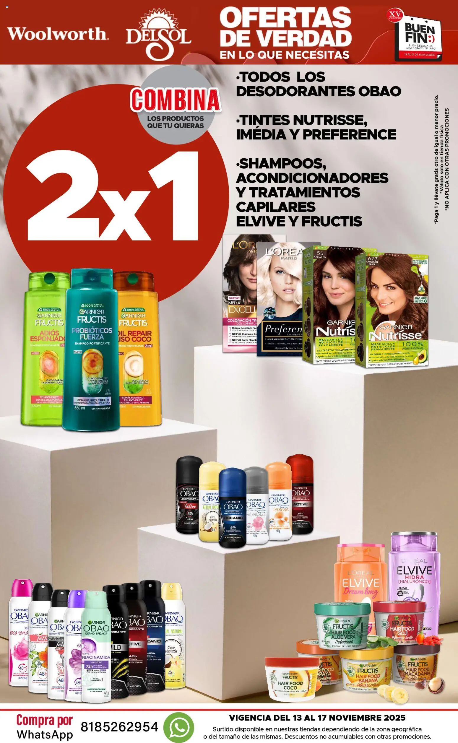 Nuevas ofertas de Del Sol y Woolworth válidas en toda la República Mexicana desde el 13.11.2025. ¡Encuentra las mejores ofertas en Del Sol y Woolworth Buen fin! | Página: 8 | Productos: Tintura, Brillo, Radiante, Mascarilla