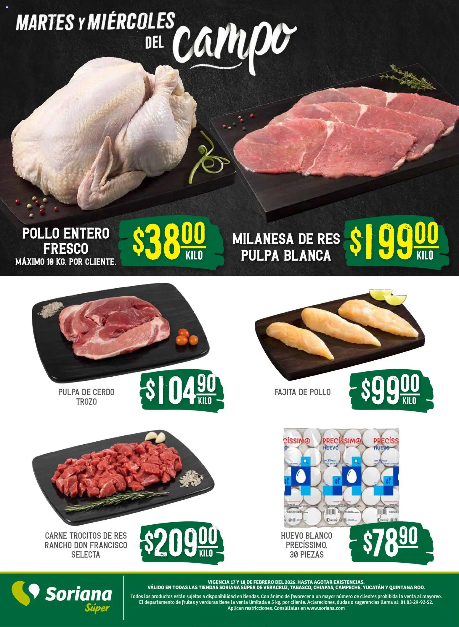 Nuevas ofertas de Soriana válidas en toda la República Mexicana desde el 17.02.2026. ¡Encuentra las mejores ofertas en Soriana - Martes y Miércoles del Campo Súper: Ver, Tab, Chis, Camp, Yuc y Q. Roo! | Página: 4