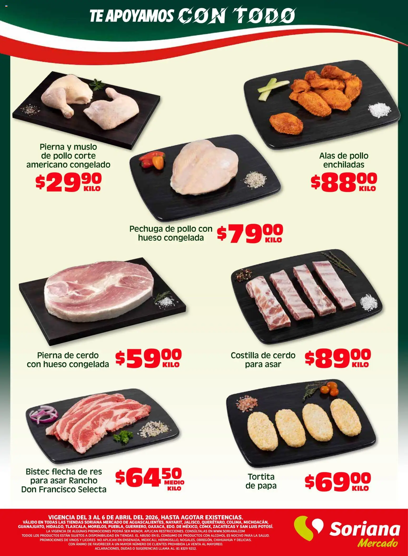 Nuevas ofertas de Soriana válidas en toda la República Mexicana desde el 03.04.2026. ¡Encuentra las mejores ofertas en Soriana Fin de Semana Mercado: Ags, Nay, Jal, Qro, Col, Mich, Gto, Hgo, Tlax, Mor, Pue, Gro, Oax, Edo. de Mex, CDMX, Zac y SLP! | Página: 4 | Productos: Pollo, Papa, Cerdo, Res