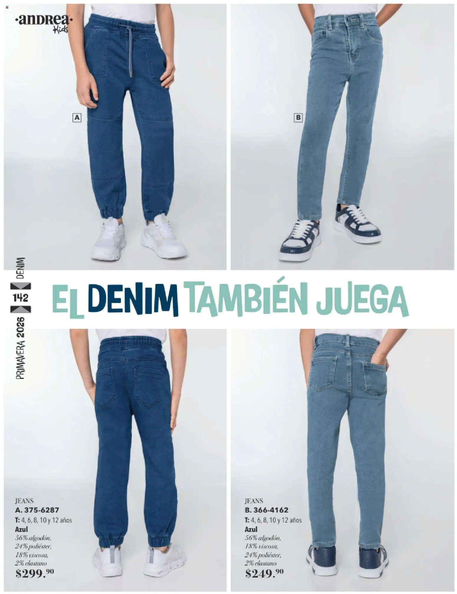 Nuevas ofertas de Andrea válidas en toda la República Mexicana desde el 25.01.2026. ¡Encuentra las mejores ofertas en Andrea catálogo Infantil! | Página: 98