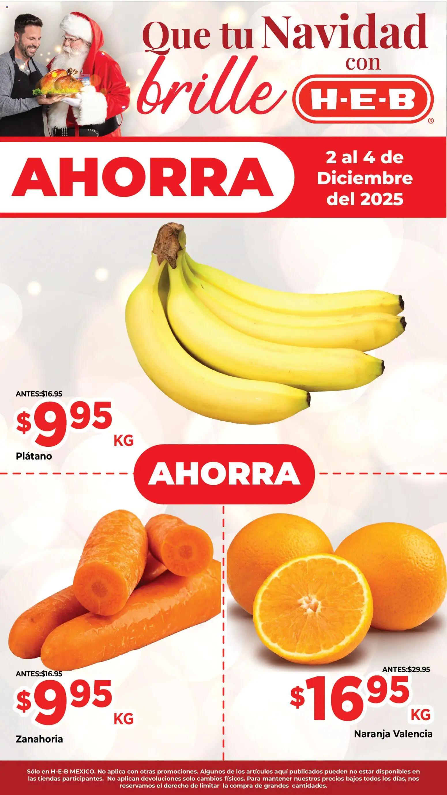 Nuevas ofertas de H-E-B válidas en toda la República Mexicana desde el 02.12.2025. ¡Encuentra las mejores ofertas en H-E-B folleto Ahorra! | Página: 1 | Productos: Plátano, Zanahoria
