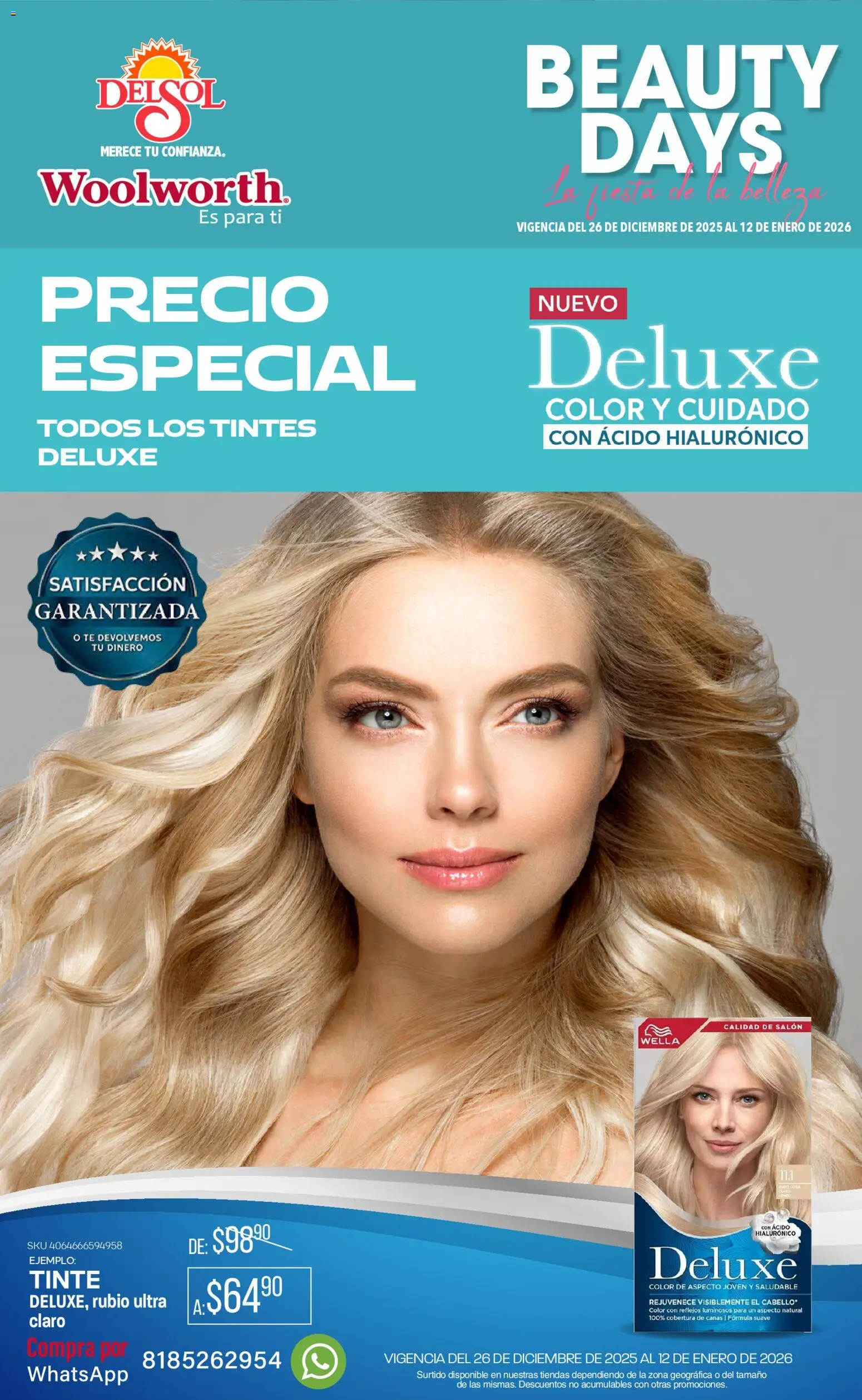 Nuevas ofertas de Del Sol y Woolworth válidas en toda la República Mexicana desde el 26.12.2025. ¡Encuentra las mejores ofertas en Del Sol y Woolworth catálogo Beauty Days! | Página: 4 | Productos: Té