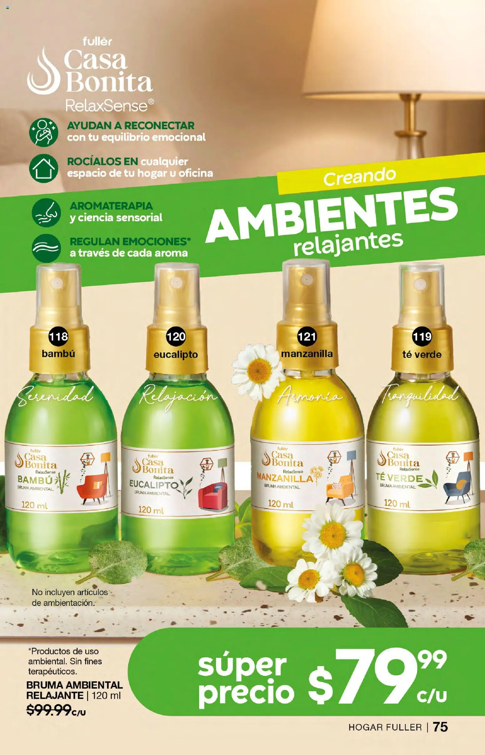 Nuevas ofertas de Fuller válidas en toda la República Mexicana desde el 04.03.2026. ¡Encuentra las mejores ofertas en Fuller campaña 24 2026! | Página: 75 | Productos: Bruma, Té