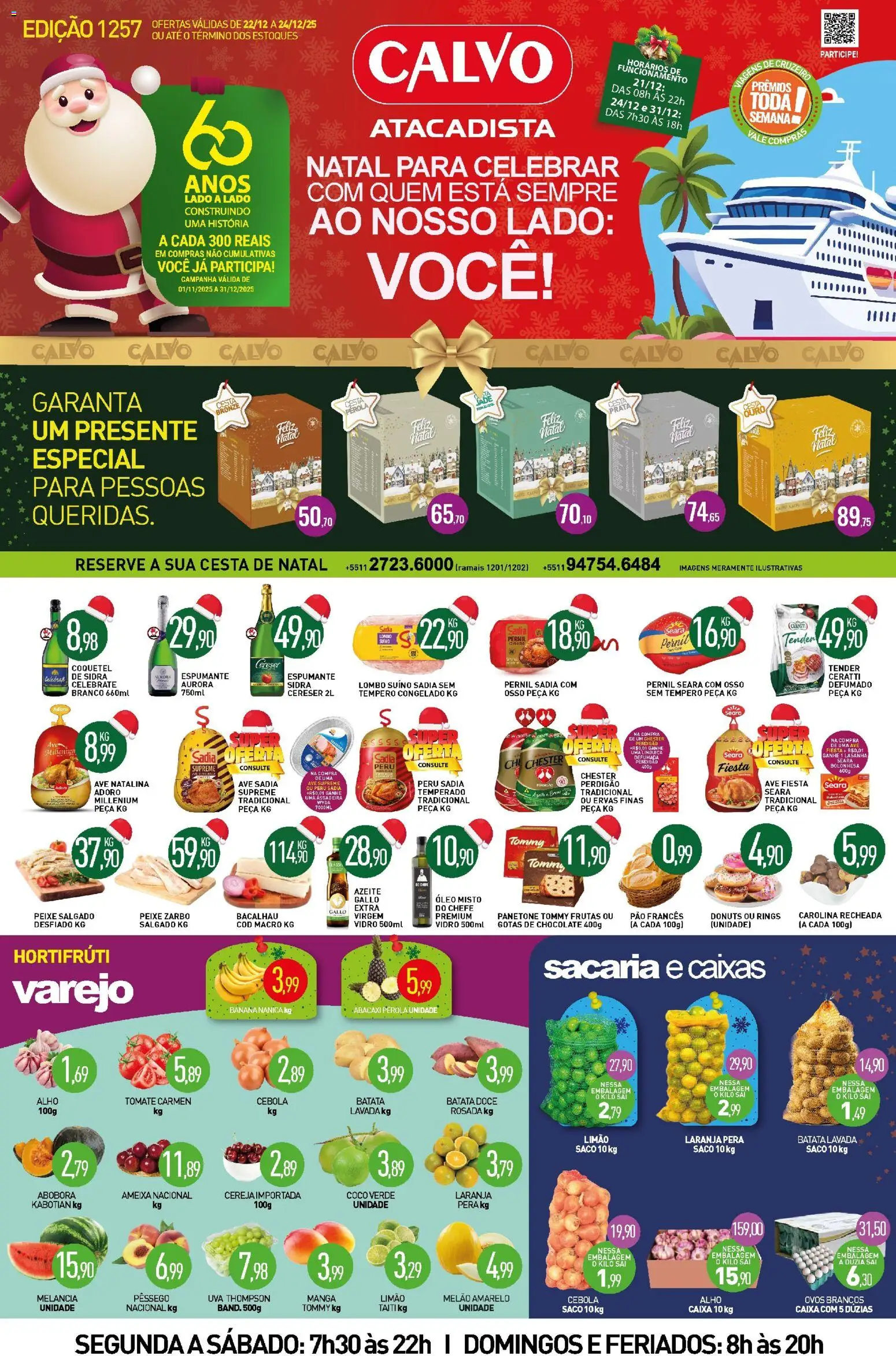 Calvo Atacadista Folheto - válido de 22.12.2025 | Página: 1 | Produtos: Bacalhau, Lombo, Pernil, Assadeira