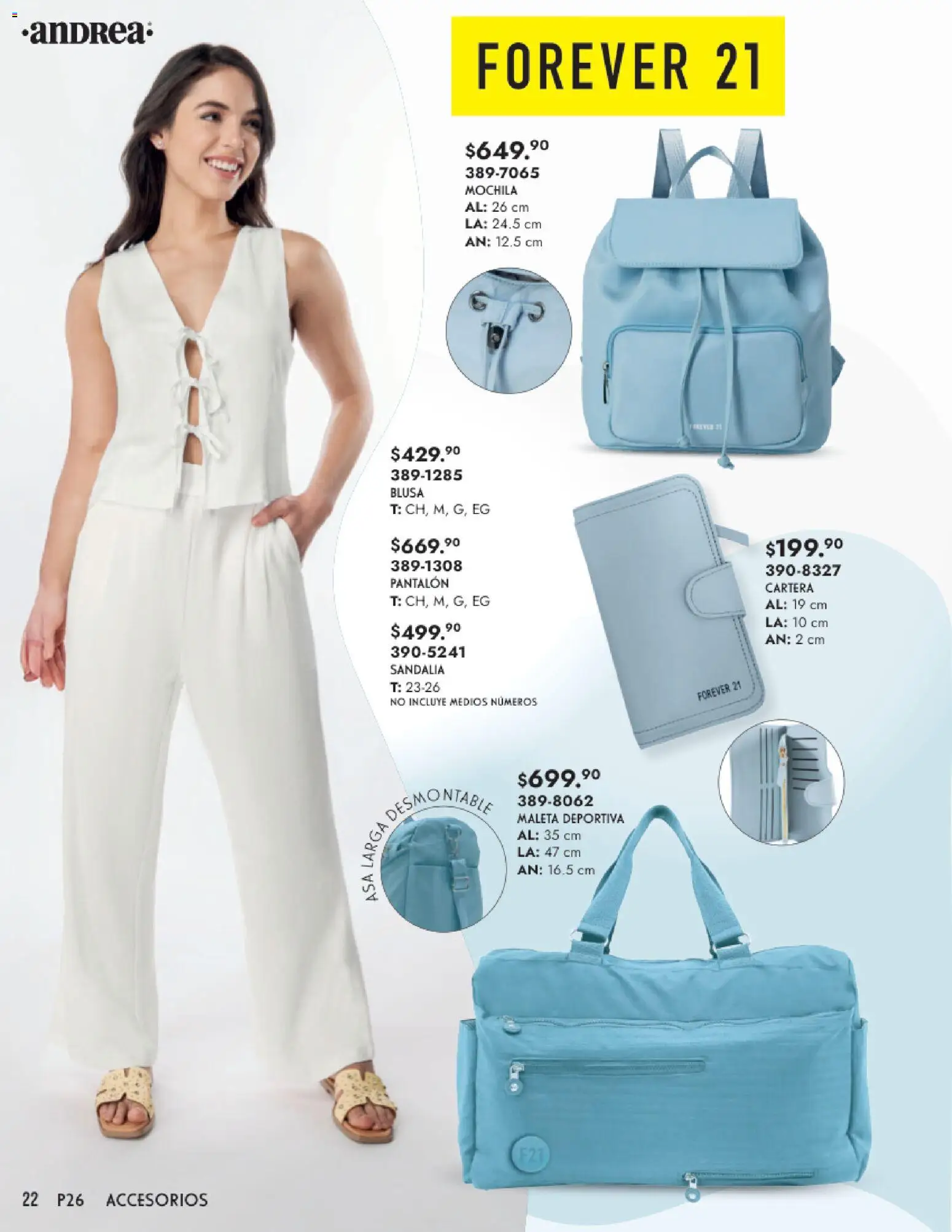 Nuevas ofertas de Andrea válidas en toda la República Mexicana desde el 25.01.2026. ¡Encuentra las mejores ofertas en Andrea catálogo Primavera! | Página: 22 | Productos: Blusa, Mochila, Maleta