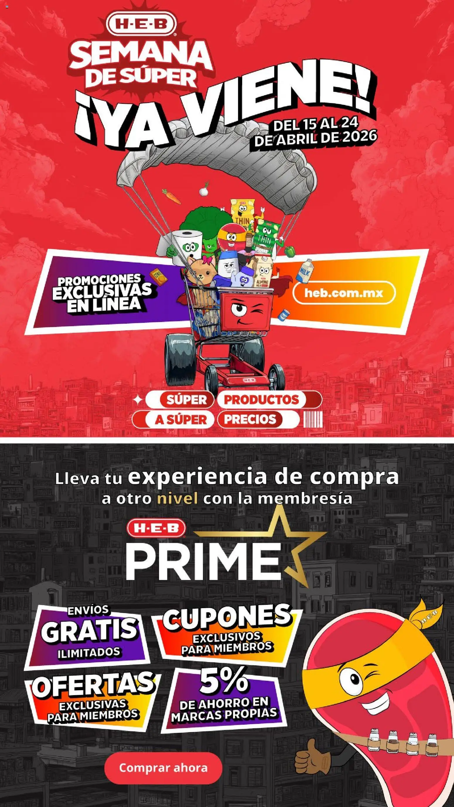 Nuevas ofertas de H-E-B válidas en toda la República Mexicana desde el 10.04.2026. ¡Encuentra las mejores ofertas en H-E-B folleto! | Página: 2