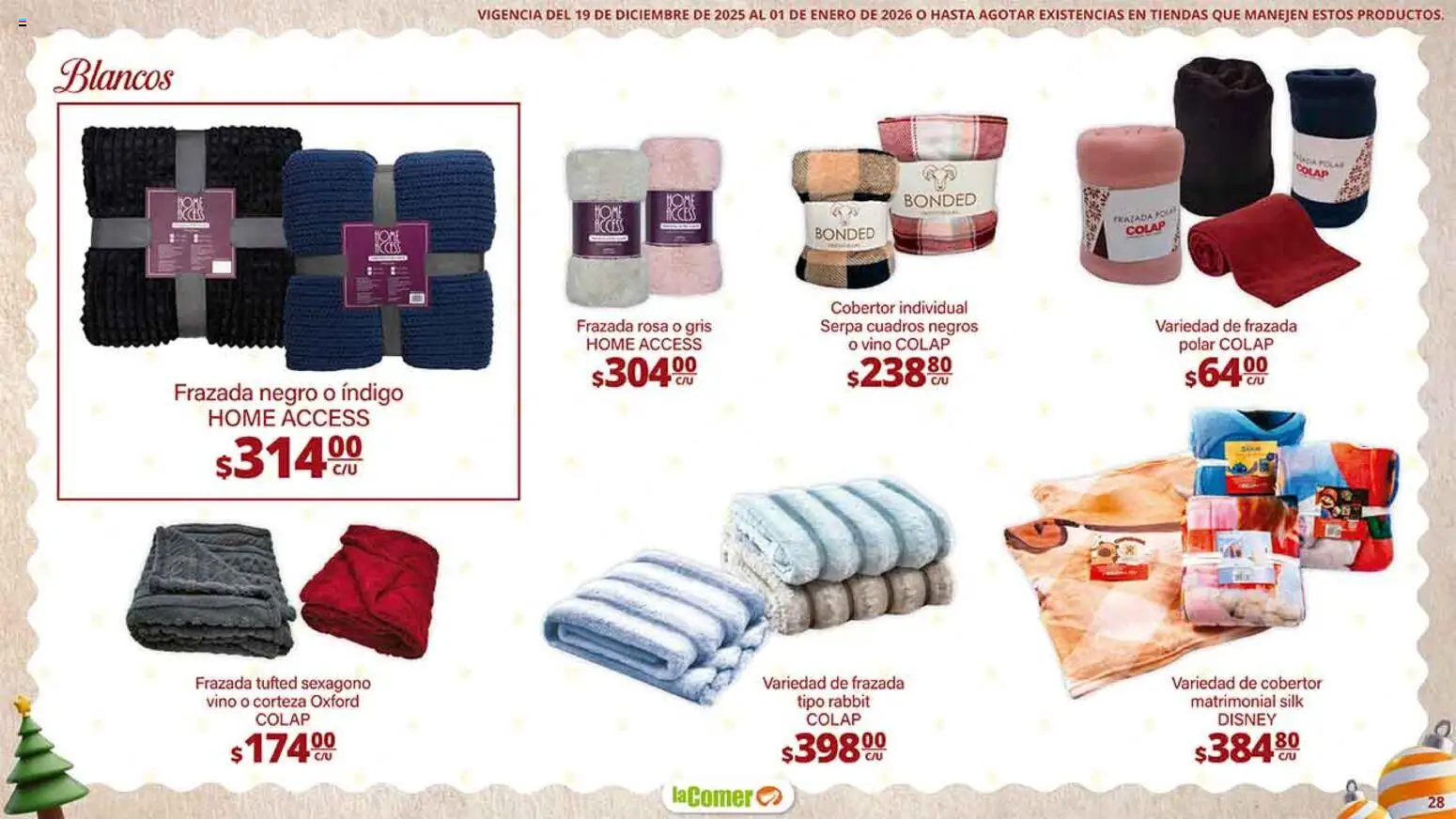 Nuevas ofertas de La Comer válidas en toda la República Mexicana desde el 19.12.2025. ¡Encuentra las mejores ofertas en La Comer folleto Navidad! | Página: 28 | Productos: Cobertor, Vino