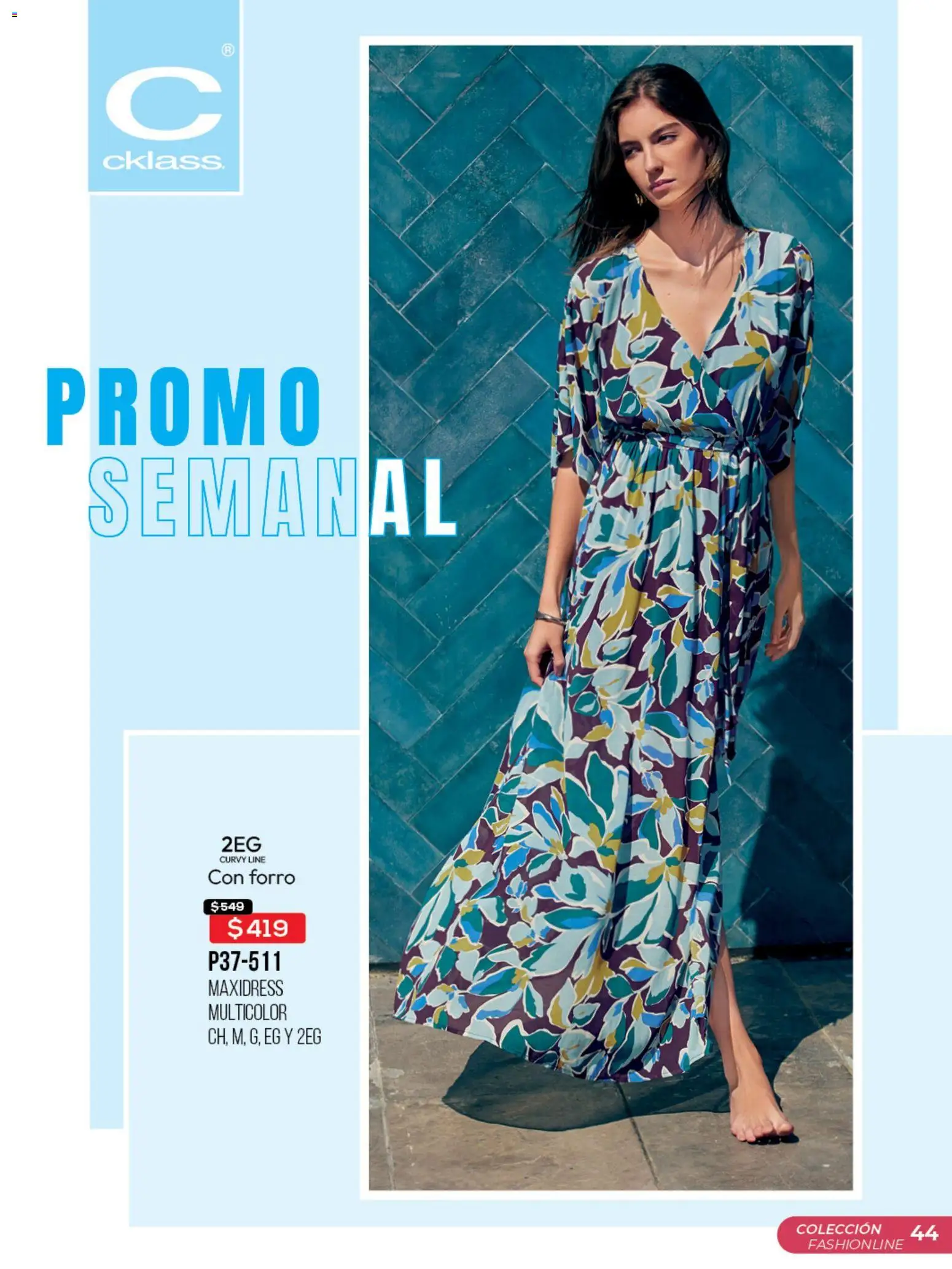 Nuevas ofertas de Cklass válidas en toda la República Mexicana desde el 03.03.2026. ¡Encuentra las mejores ofertas en Cklass catálogo Promo semanal! | Página: 45