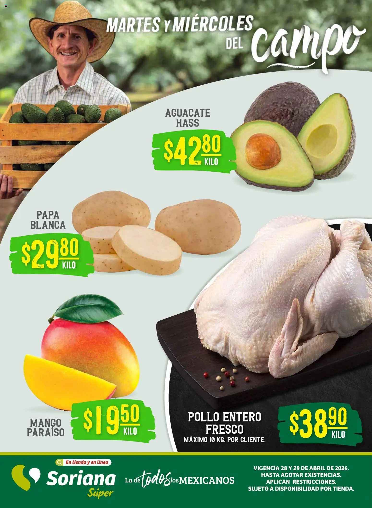 Nuevas ofertas de Soriana válidas en toda la República Mexicana desde el 28.04.2026. ¡Encuentra las mejores ofertas en Soriana Martes y Miércoles del Campo Súper: Ver, Tab, Chis, Camp, Yuc y Q. Roo! | Página: 1 | Productos: Pollo, Papa, Mango, Aguacate
