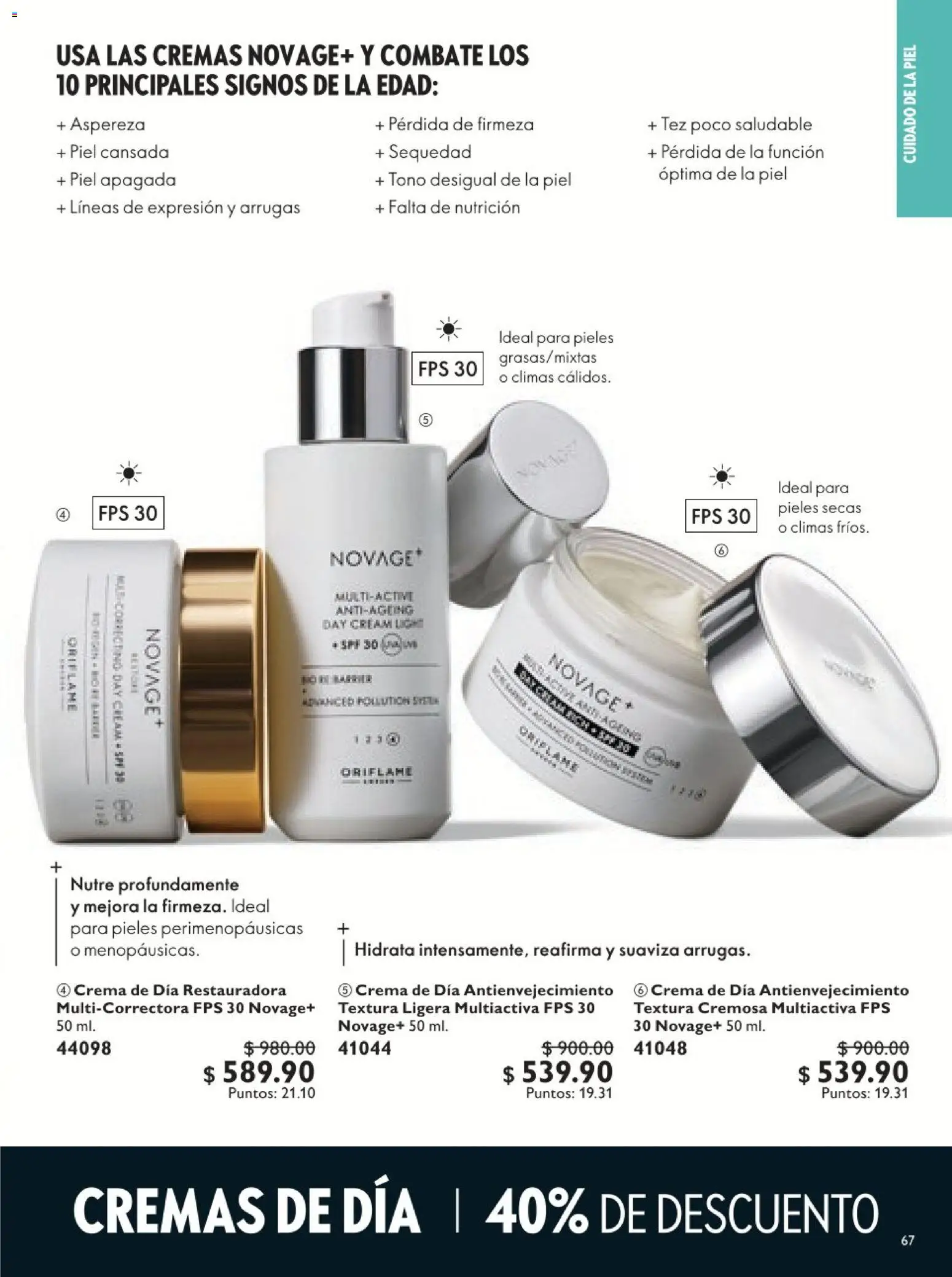 Nuevas ofertas de Oriflame válidas en toda la República Mexicana desde el 18.04.2026. ¡Encuentra las mejores ofertas en Oriflame campaña 6 2026! | Página: 67 | Productos: Crema