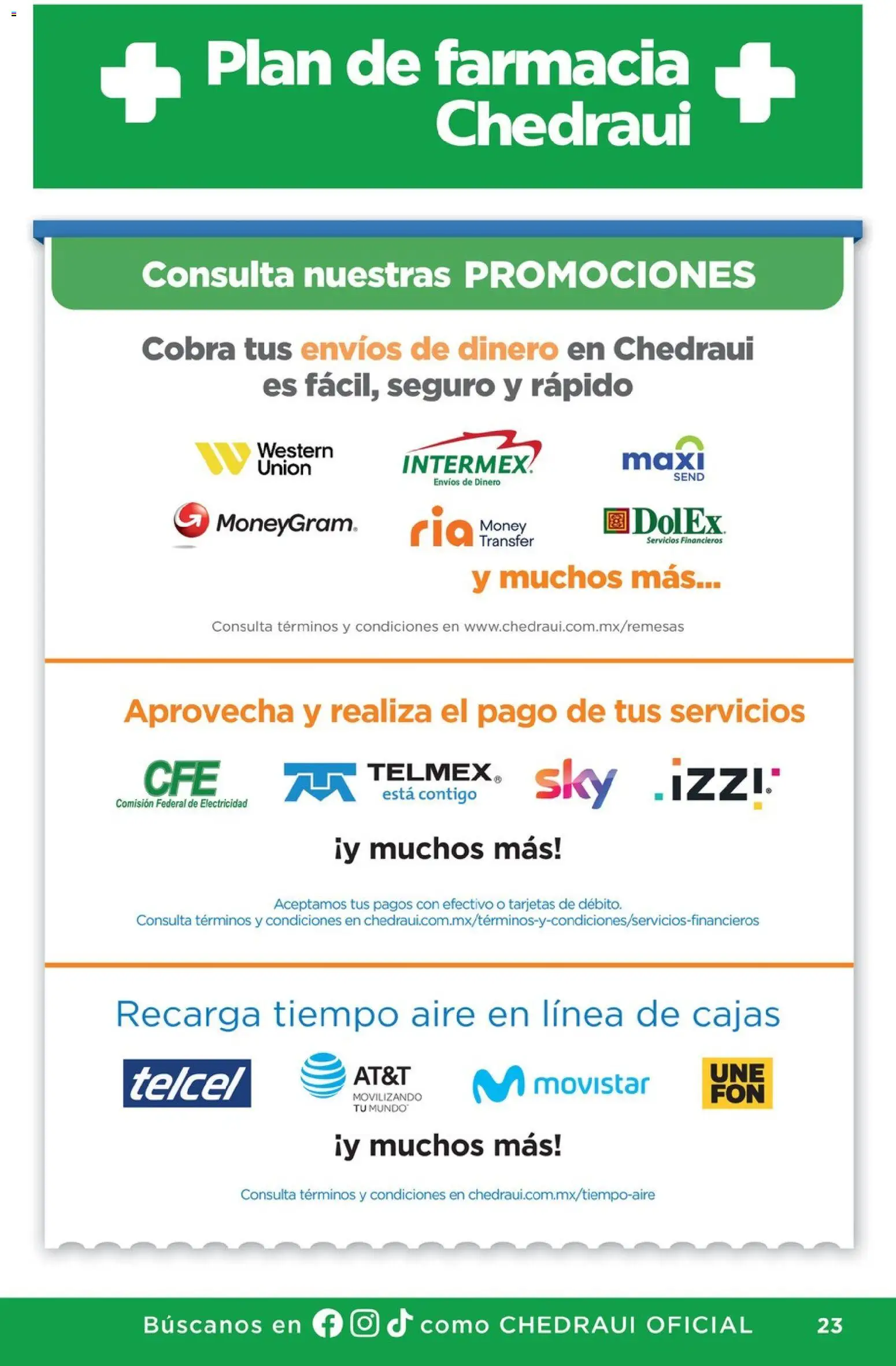 Nuevas ofertas de Chedraui válidas en toda la República Mexicana desde el 27.03.2026. ¡Encuentra las mejores ofertas en Chedraui folleto Promociones Exclusivas! | Página: 23