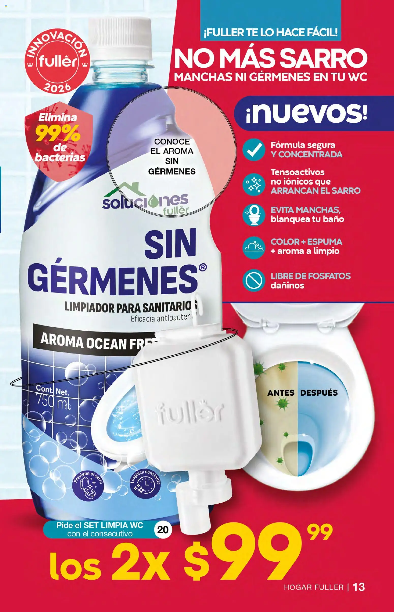 Nuevas ofertas de Fuller válidas en toda la República Mexicana desde el 10.12.2025. ¡Encuentra las mejores ofertas en Fuller campaña 18 2025! | Página: 14 | Productos: Wc, Espuma, Limpiador, Baño