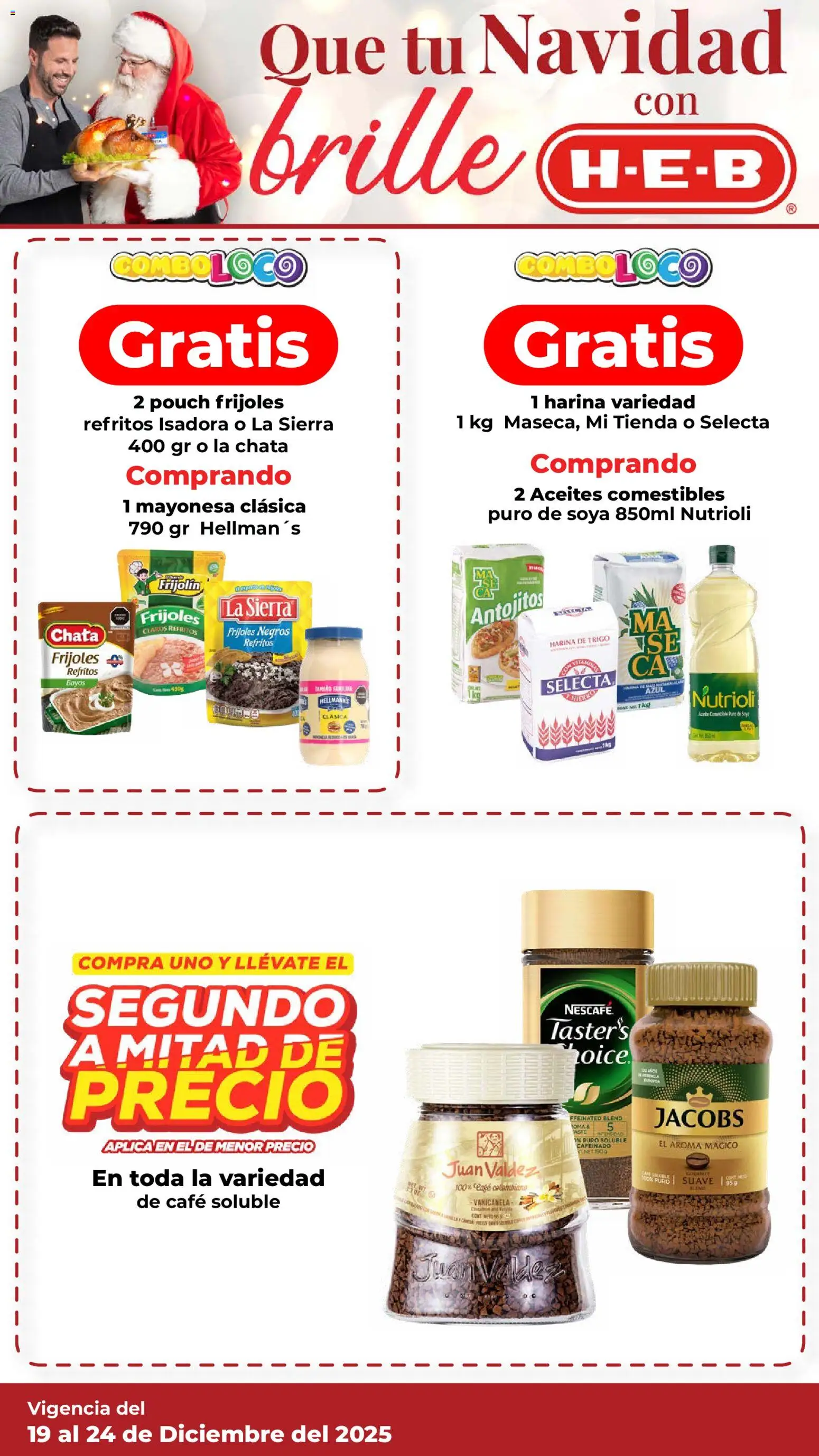 Nuevas ofertas de H-E-B válidas en toda la República Mexicana desde el 19.12.2025. ¡Encuentra las mejores ofertas en H-E-B folleto! | Página: 4 | Productos: Harina, Mayonesa, Aceite, Café