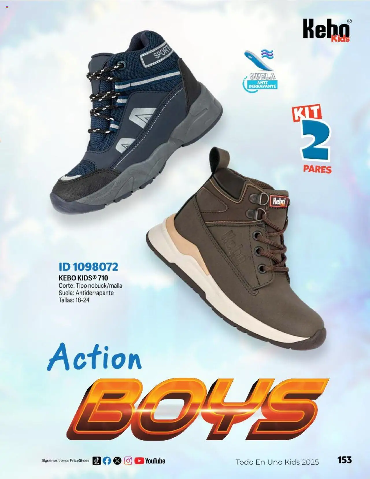 Nuevas ofertas de Price Shoes válidas en toda la República Mexicana desde el 23.04.2025. ¡Encuentra las mejores ofertas en Price Shoes catálogo Kids! | Página: 153