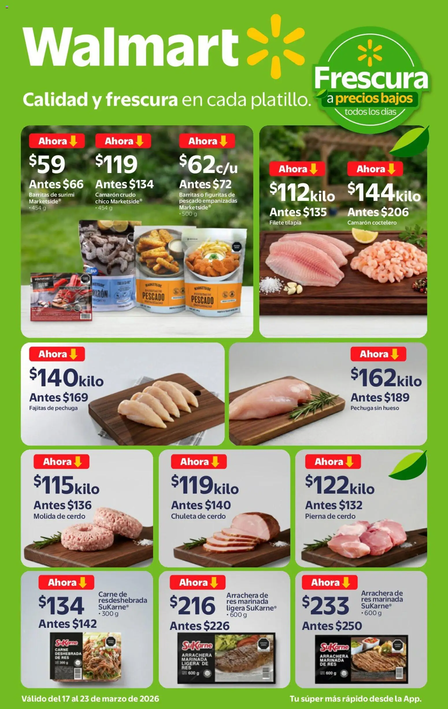 Nuevas ofertas de Walmart válidas en toda la República Mexicana desde el 17.03.2026. ¡Encuentra las mejores ofertas en Walmart folleto Calidad y precios bajos! | Página: 3 | Productos: Cerdo, Res