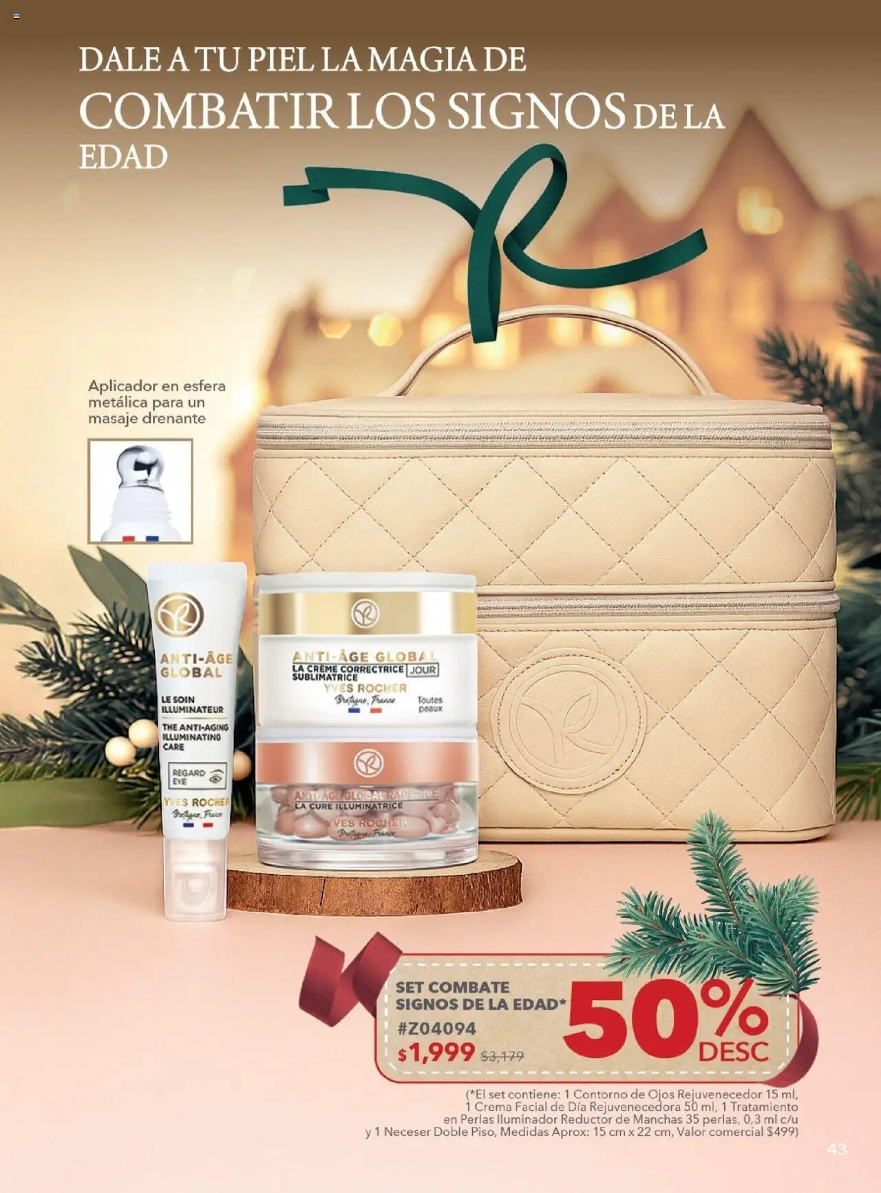 Nuevas ofertas de Yves Rocher válidas en toda la República Mexicana desde el 28.10.2025. ¡Encuentra las mejores ofertas en Yves Rocher - Campaña 15 2025! | Página: 43 | Productos: Iluminador, Contorno de ojos, Crema, Neceser