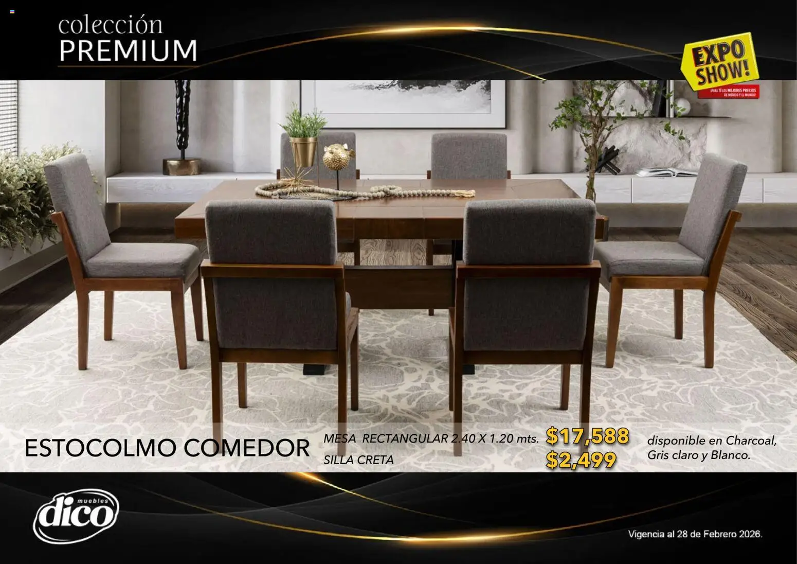 Nuevas ofertas de Muebles Dico válidas en toda la República Mexicana desde el 10.02.2026. ¡Encuentra las mejores ofertas en Muebles Dico catálogo Colección Premium! | Página: 52