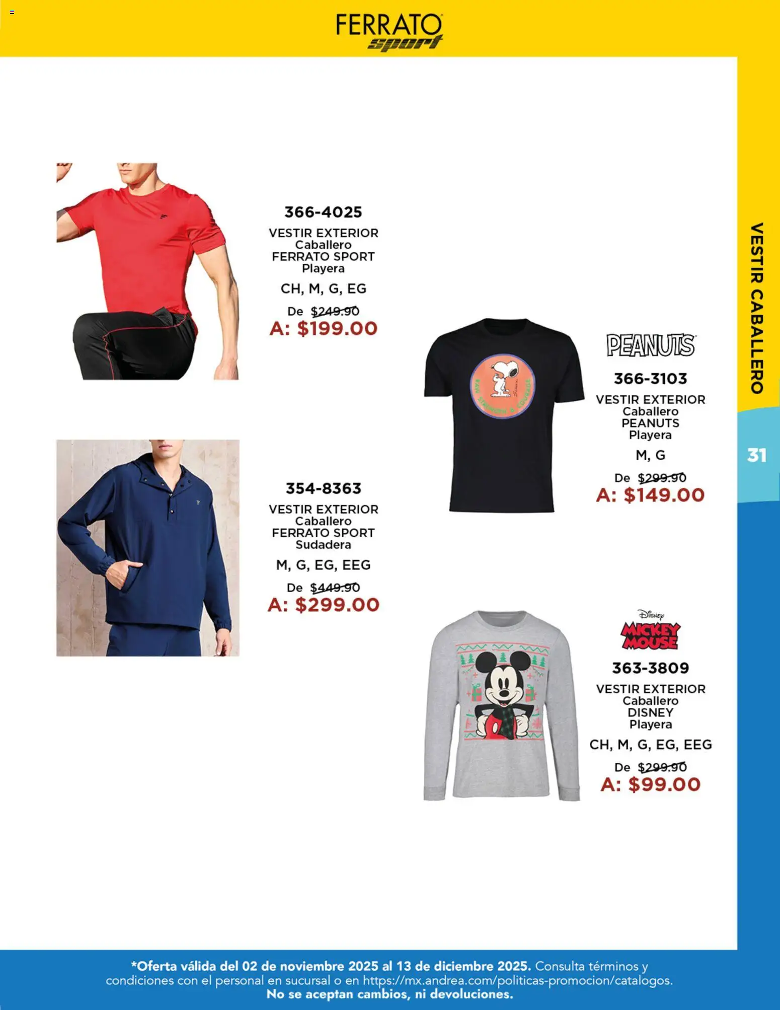 Nuevas ofertas de Andrea válidas en toda la República Mexicana desde el 02.11.2025. ¡Encuentra las mejores ofertas en Andrea catálogo Precios Especiales! | Página: 31 | Productos: Sudadera, Playera