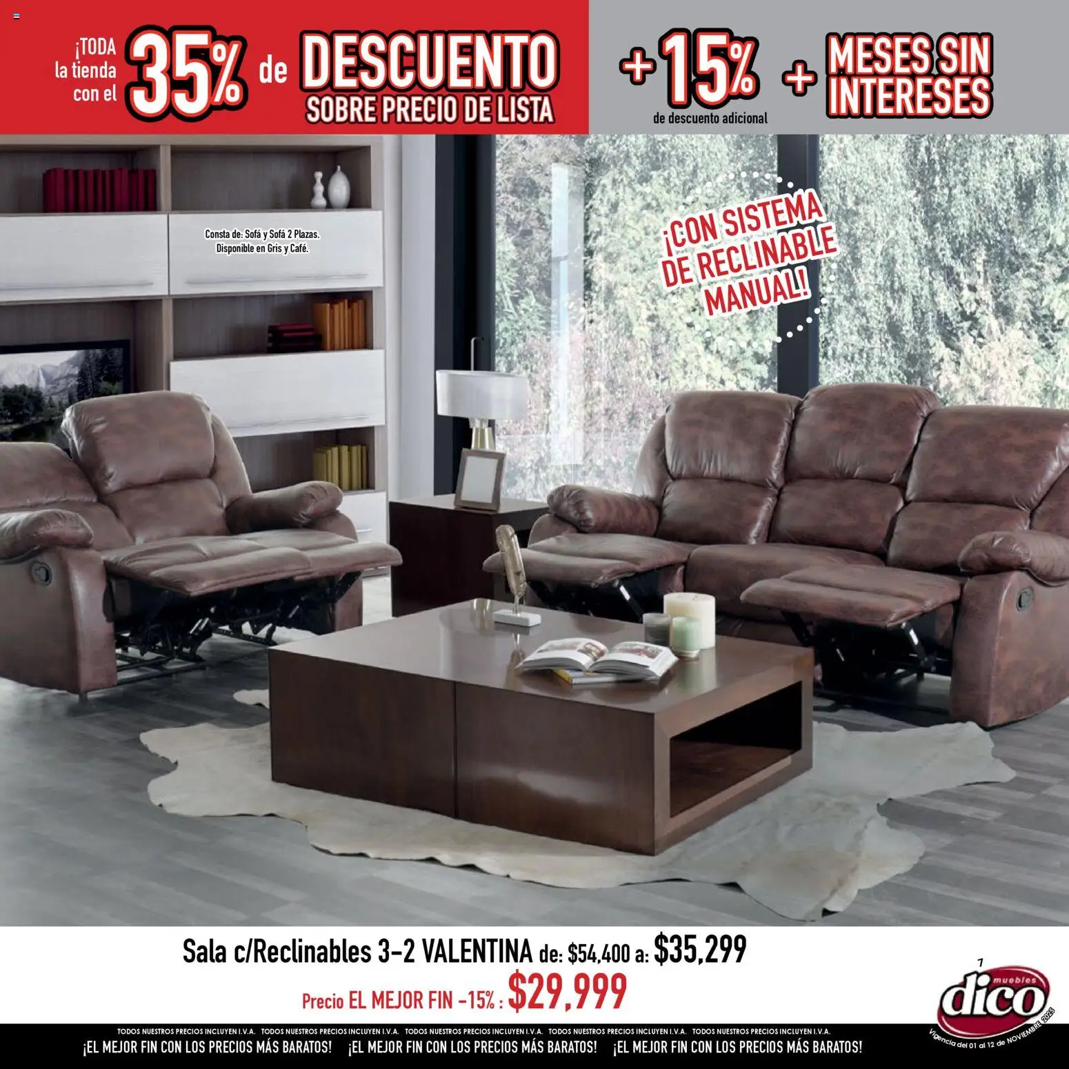 Nuevas ofertas de Muebles Dico válidas en toda la República Mexicana desde el 01.11.2025. ¡Encuentra las mejores ofertas en Muebles Dico Buen Fin ! | Página: 7 | Productos: Sofá, Sobre