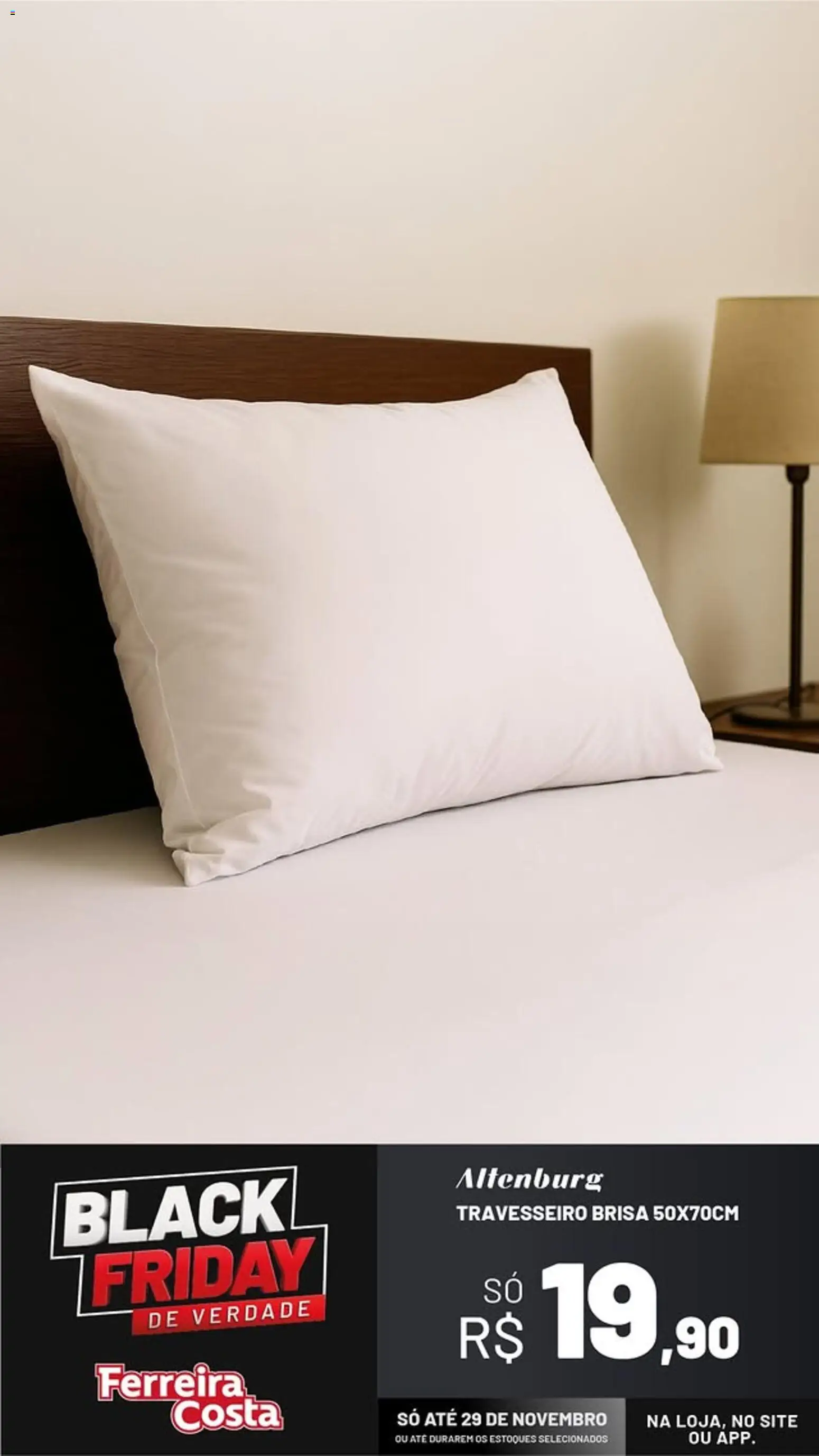Ferreira Costa Folheto - válido de 25.11.2025 | Página: 6 | Produtos: Travesseiro