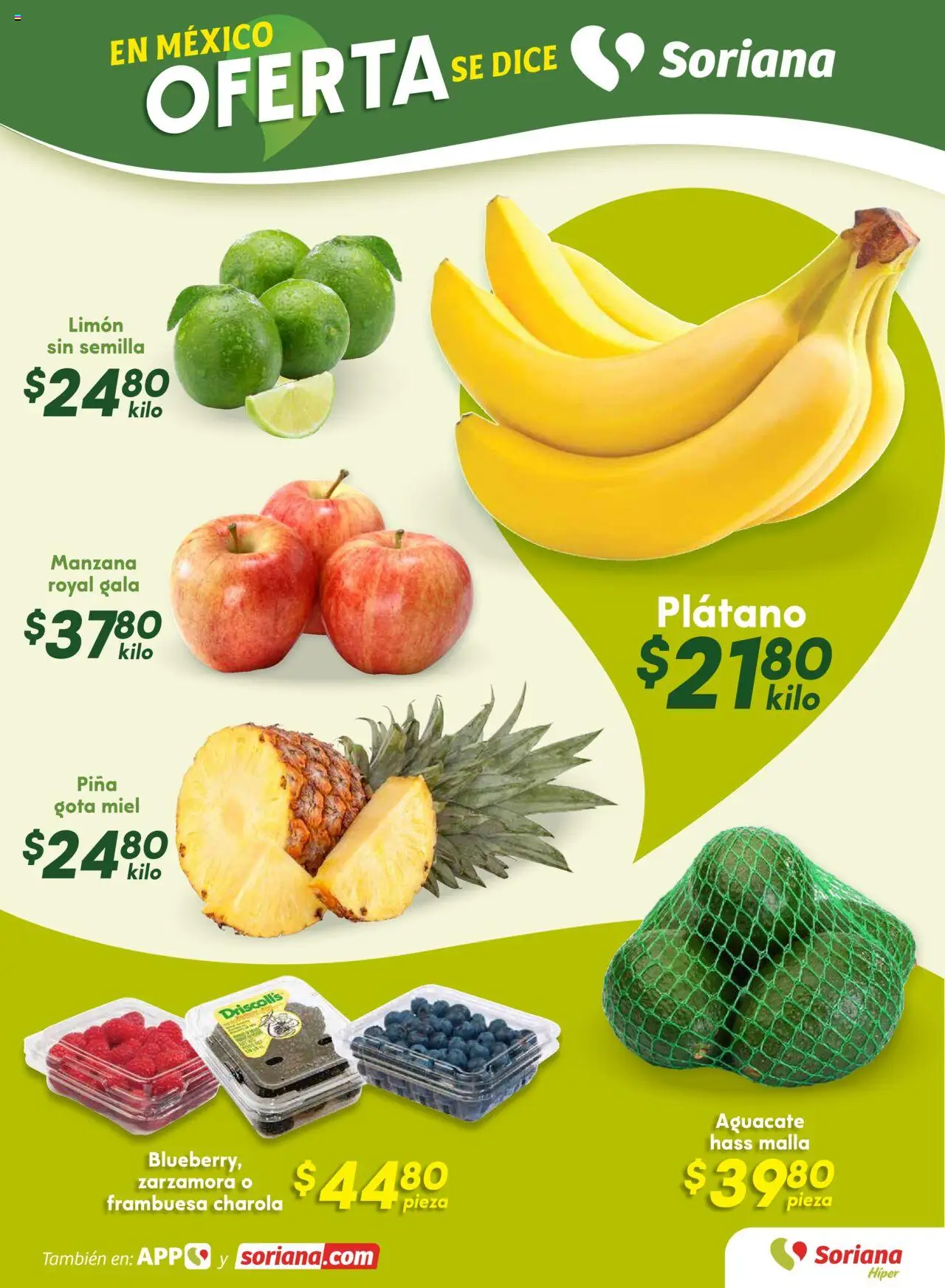 Nuevas ofertas de Soriana válidas en toda la República Mexicana desde el 01.08.2025. ¡Encuentra las mejores ofertas en Soriana - Folleto! | Página: 7 | Productos: Plátano, Manzana, Piña, Malla