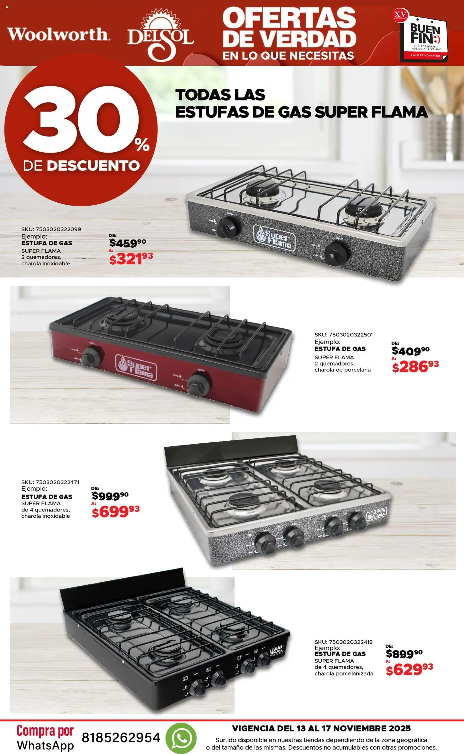 Nuevas ofertas de Del Sol y Woolworth válidas en toda la República Mexicana desde el 13.11.2025. ¡Encuentra las mejores ofertas en Del Sol y Woolworth Buen fin! | Página: 30