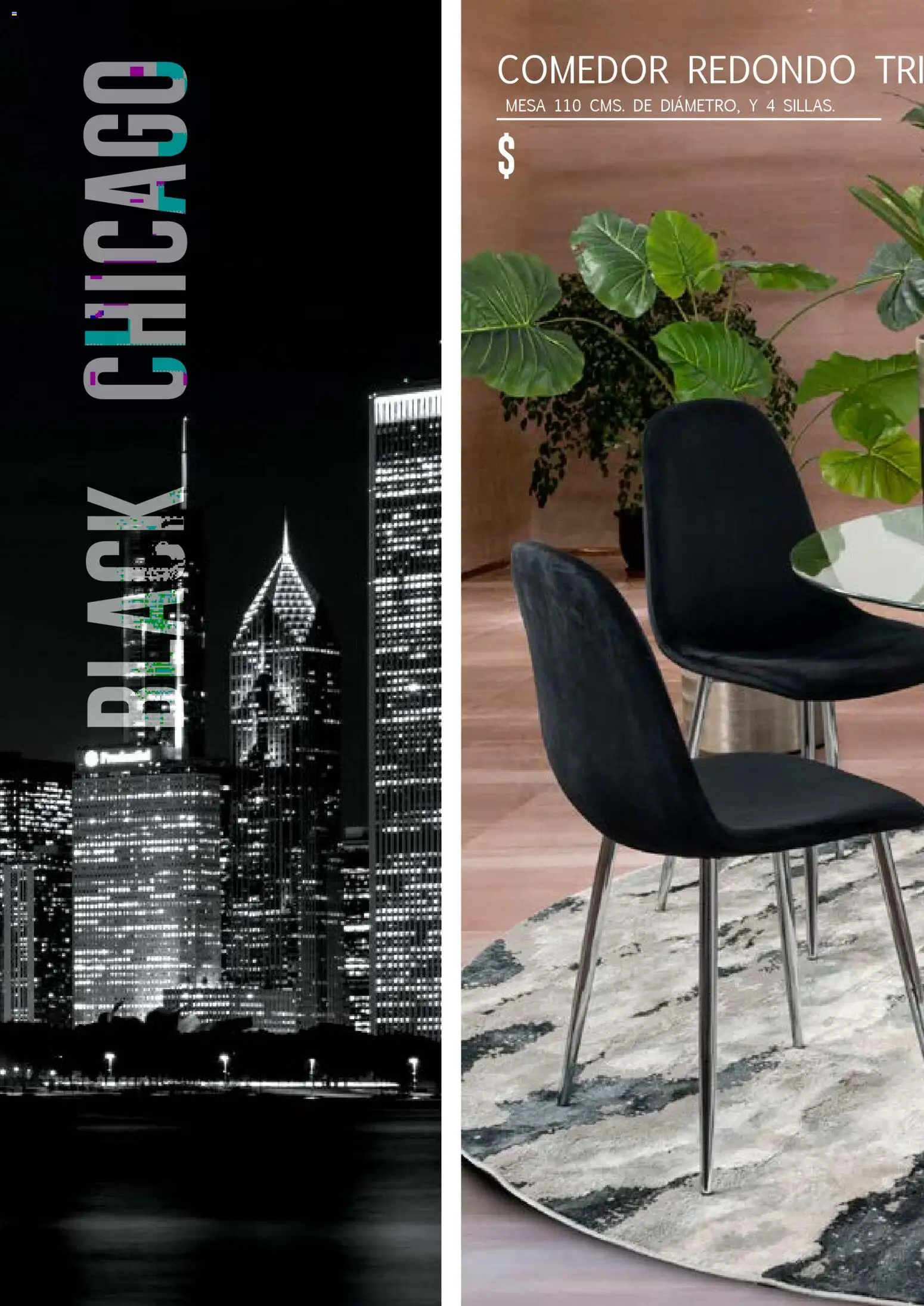 Nuevas ofertas de Muebles Dico válidas en toda la República Mexicana desde el 17.03.2026. ¡Encuentra las mejores ofertas en Muebles Dico catálogo Black Chicago ! | Página: 46 | Productos: Mesa