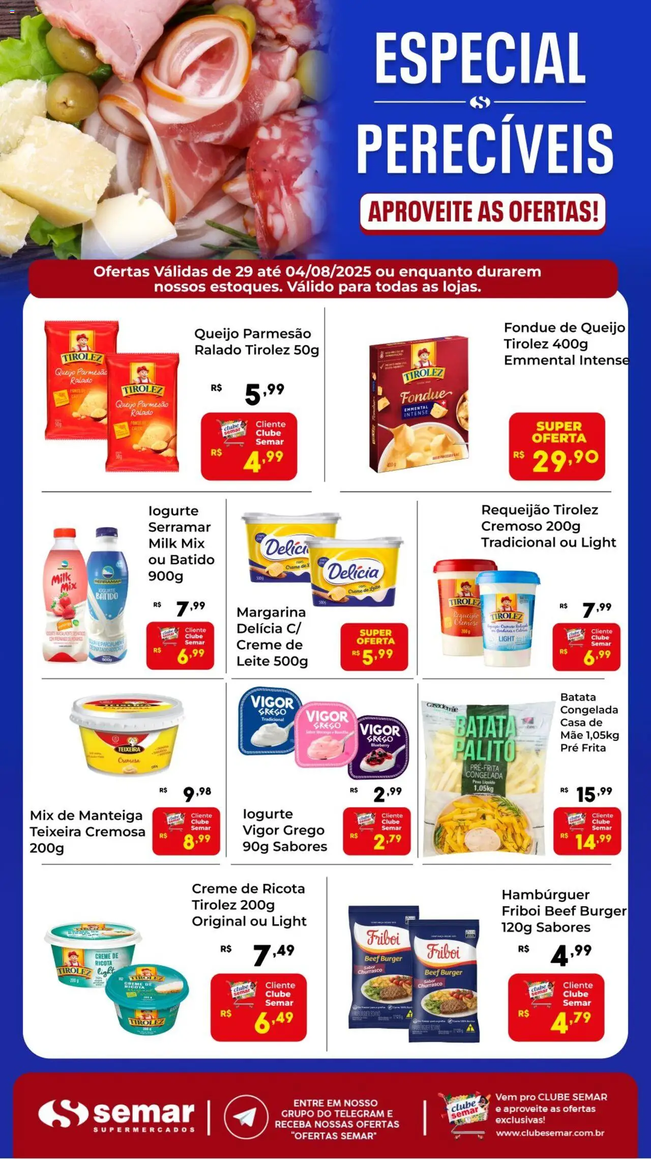Semar Supermercado Folheto - válido de 29.07.2025 | Página: 1 | Produtos: Manteiga, Queijo, Queijo ralado, Hambúrguer