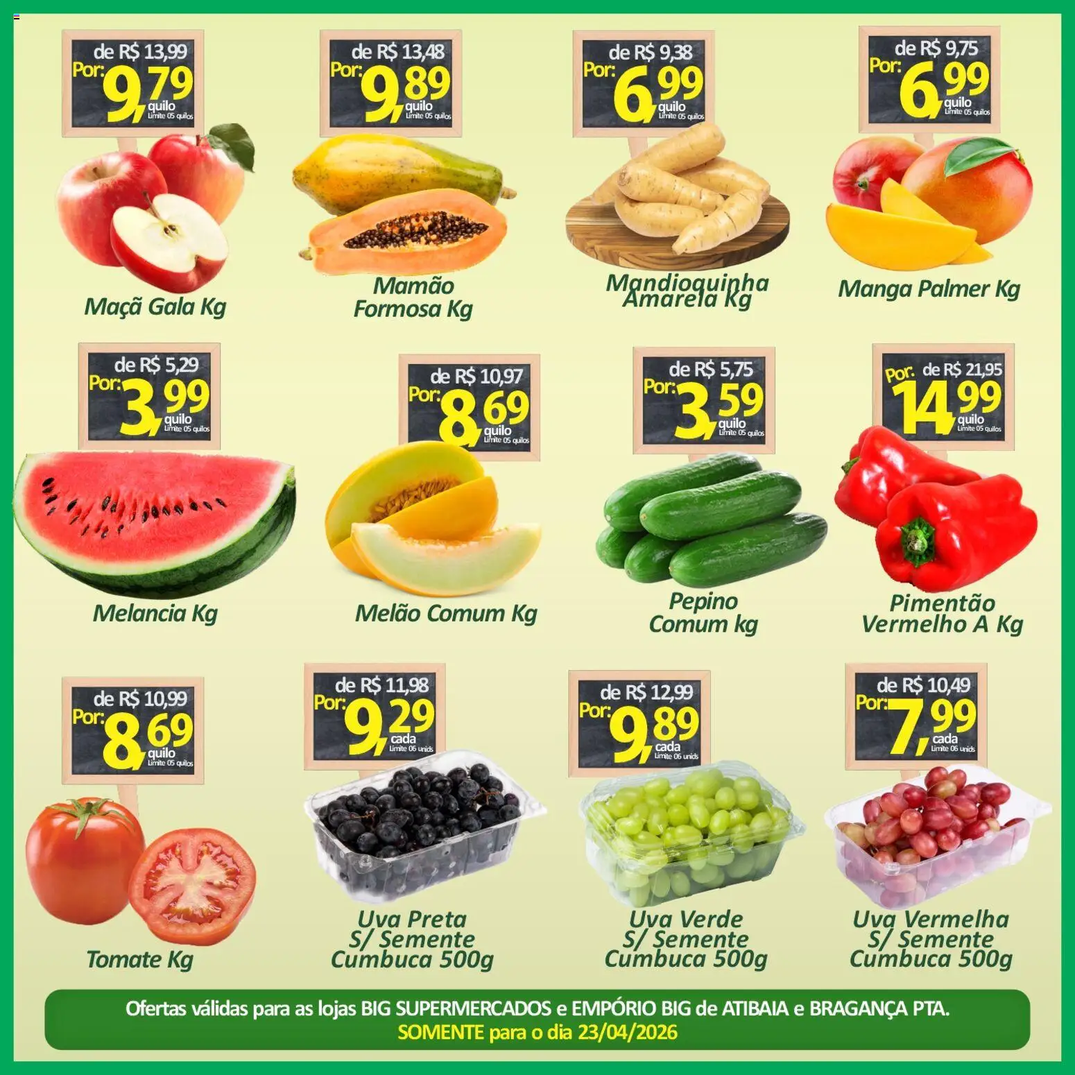 Big Supermercados Folheto - válido de 23.04.2026 | Página: 3 | Produtos: Melão, Mandioquinha, Pimentão, Mamão