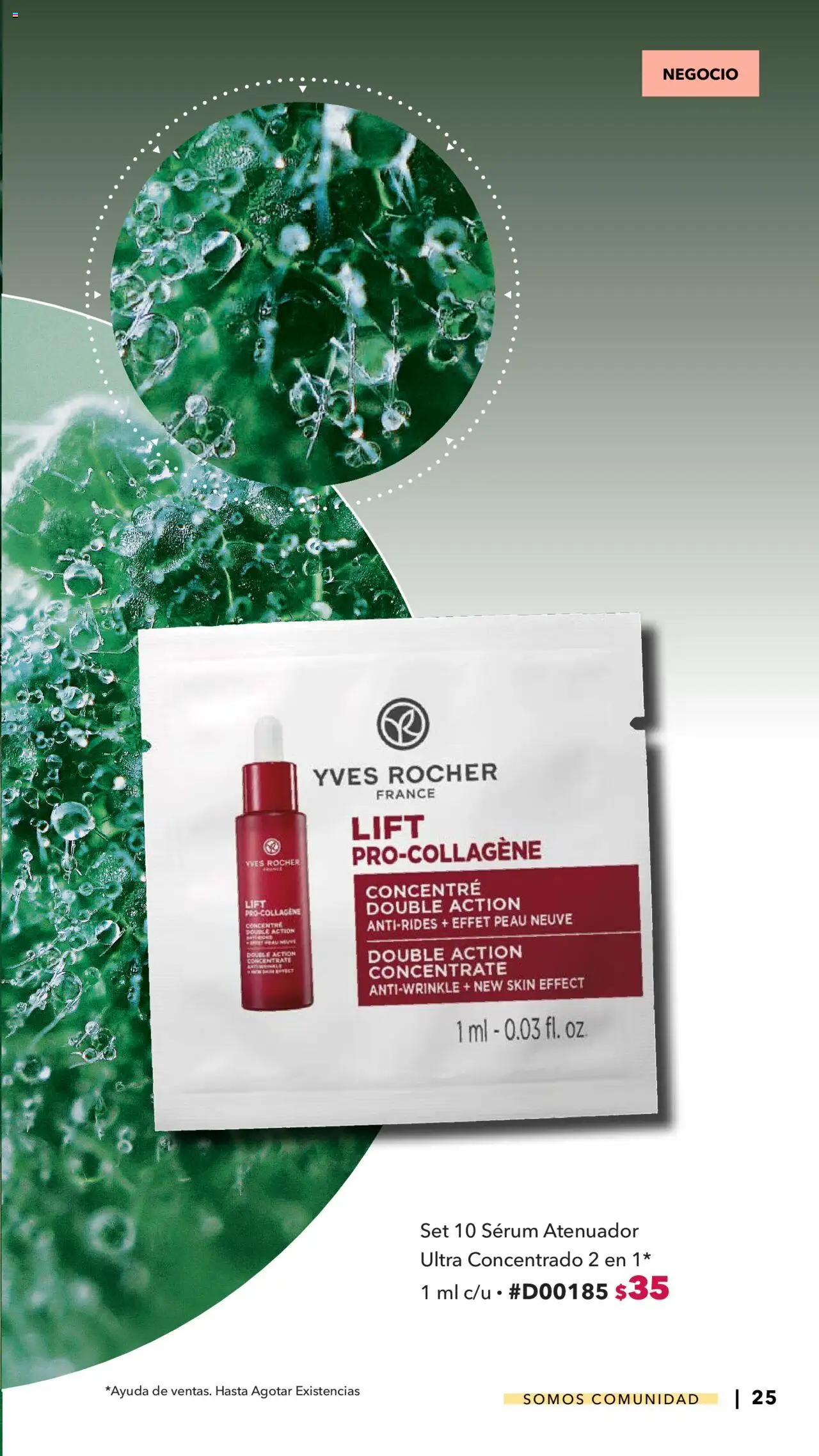 Nuevas ofertas de Yves Rocher válidas en toda la República Mexicana desde el 07.10.2025. ¡Encuentra las mejores ofertas en Yves Rocher - Catálogo Somos Comunidad! | Página: 25 | Productos: Serum, Atenuador
