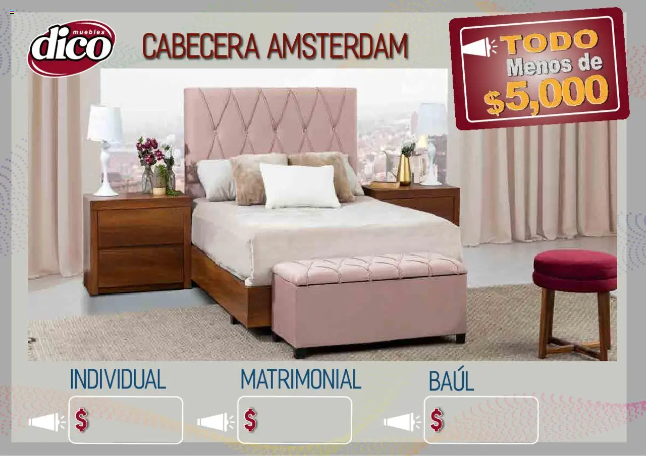Nuevas ofertas de Muebles Dico válidas en toda la República Mexicana desde el 12.02.2025. ¡Encuentra las mejores ofertas en Muebles Dico catálogo Todo Menos! | Página: 14 | Productos: Cabecera
