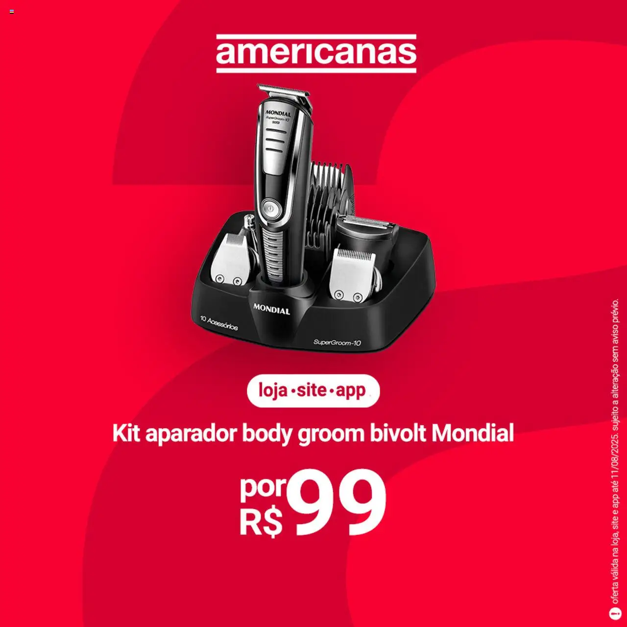Lojas Americanas Folheto - válido de 07.08.2025 | Página: 3 | Produtos: Aparador, Body