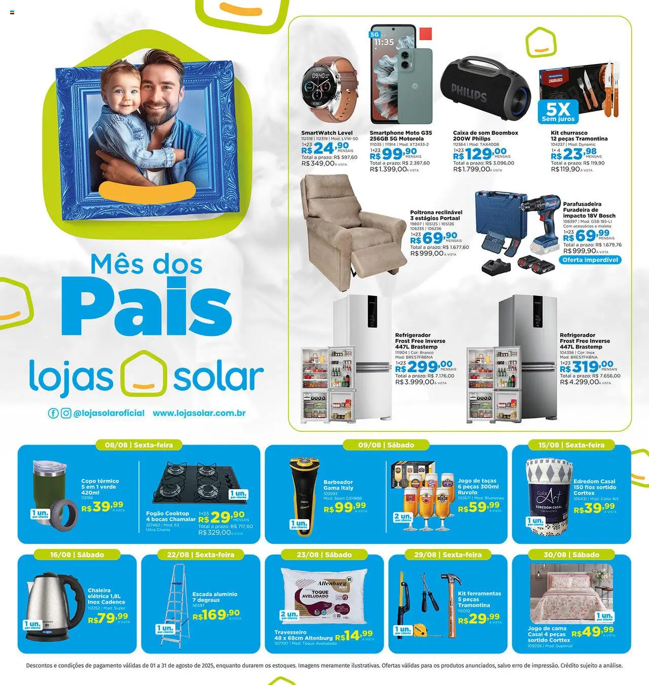 Lojas Solar Folheto - válido de 01.08.2025 | Página: 1 | Produtos: Refrigerador, Travesseiro, Cooktop, Smartphone