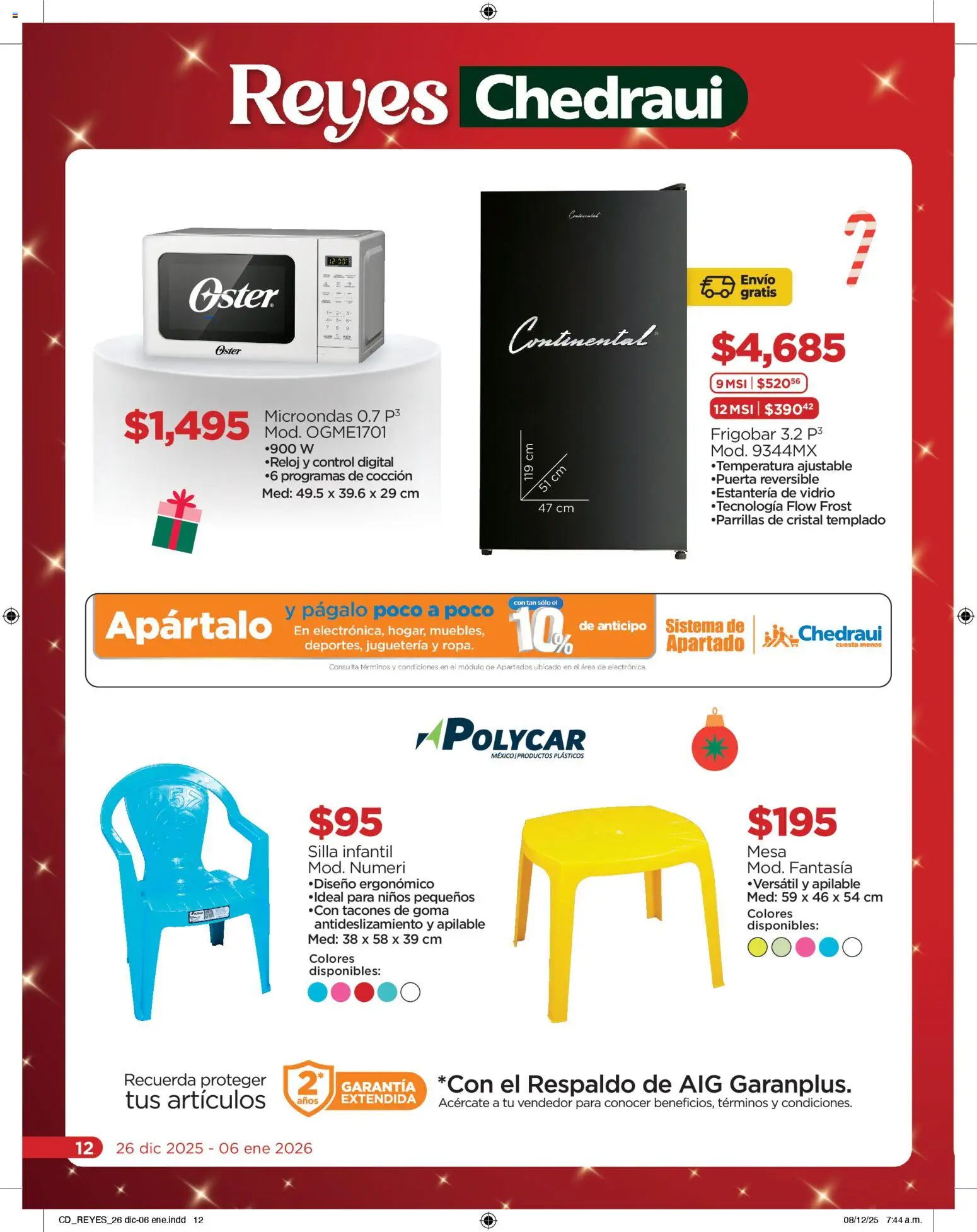 Nuevas ofertas de Chedraui válidas en toda la República Mexicana desde el 26.12.2025. ¡Encuentra las mejores ofertas en Chedraui folleto Reyes donde tus deseos se cumplen! | Página: 12 | Productos: Silla, Frigobar, Microondas, Mesa