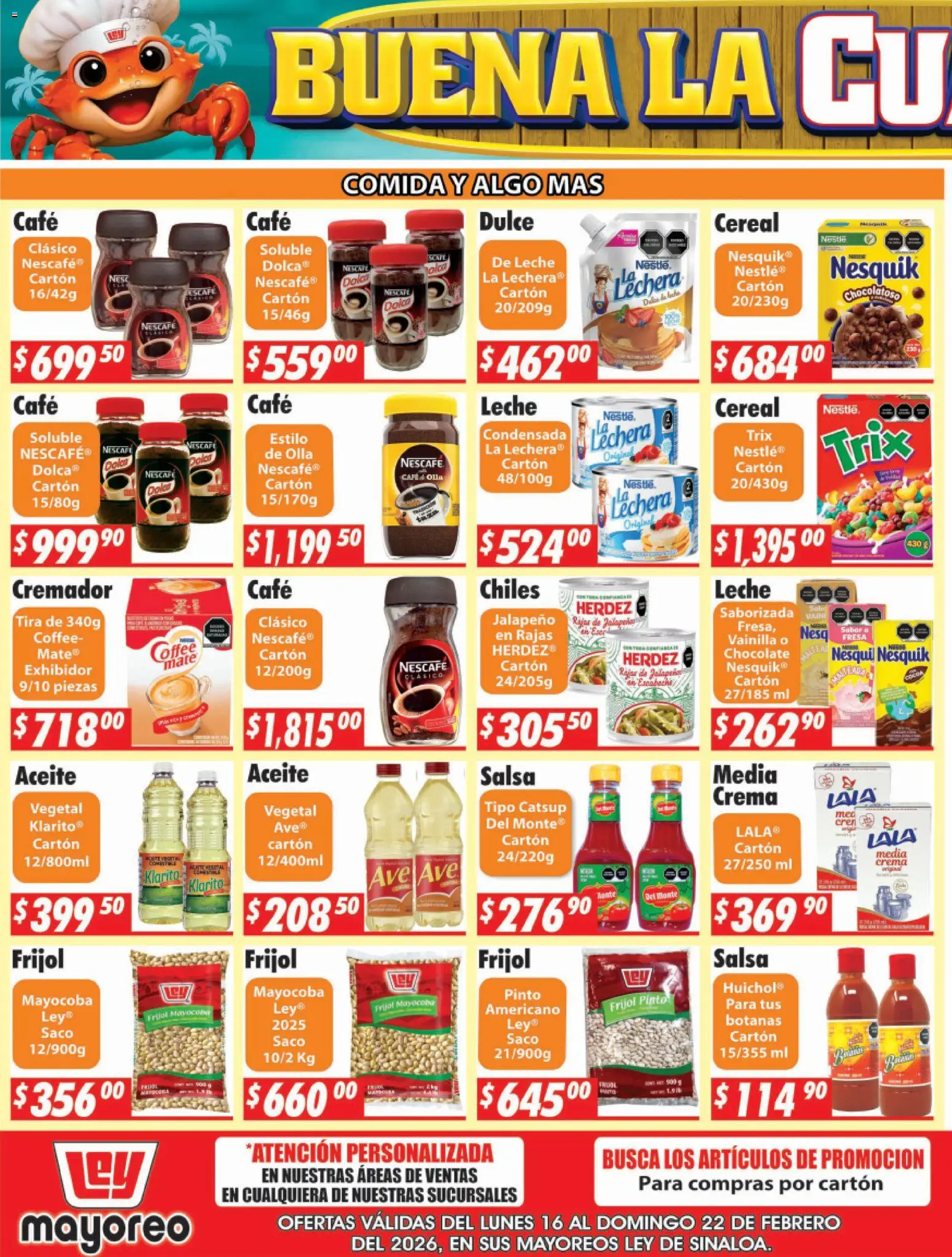 Nuevas ofertas de Casa Ley válidas en toda la República Mexicana desde el 16.02.2026. ¡Encuentra las mejores ofertas en Casa Ley folleto Sinaloa! | Página: 3 | Productos: Leche, Café, Chocolate, Olla