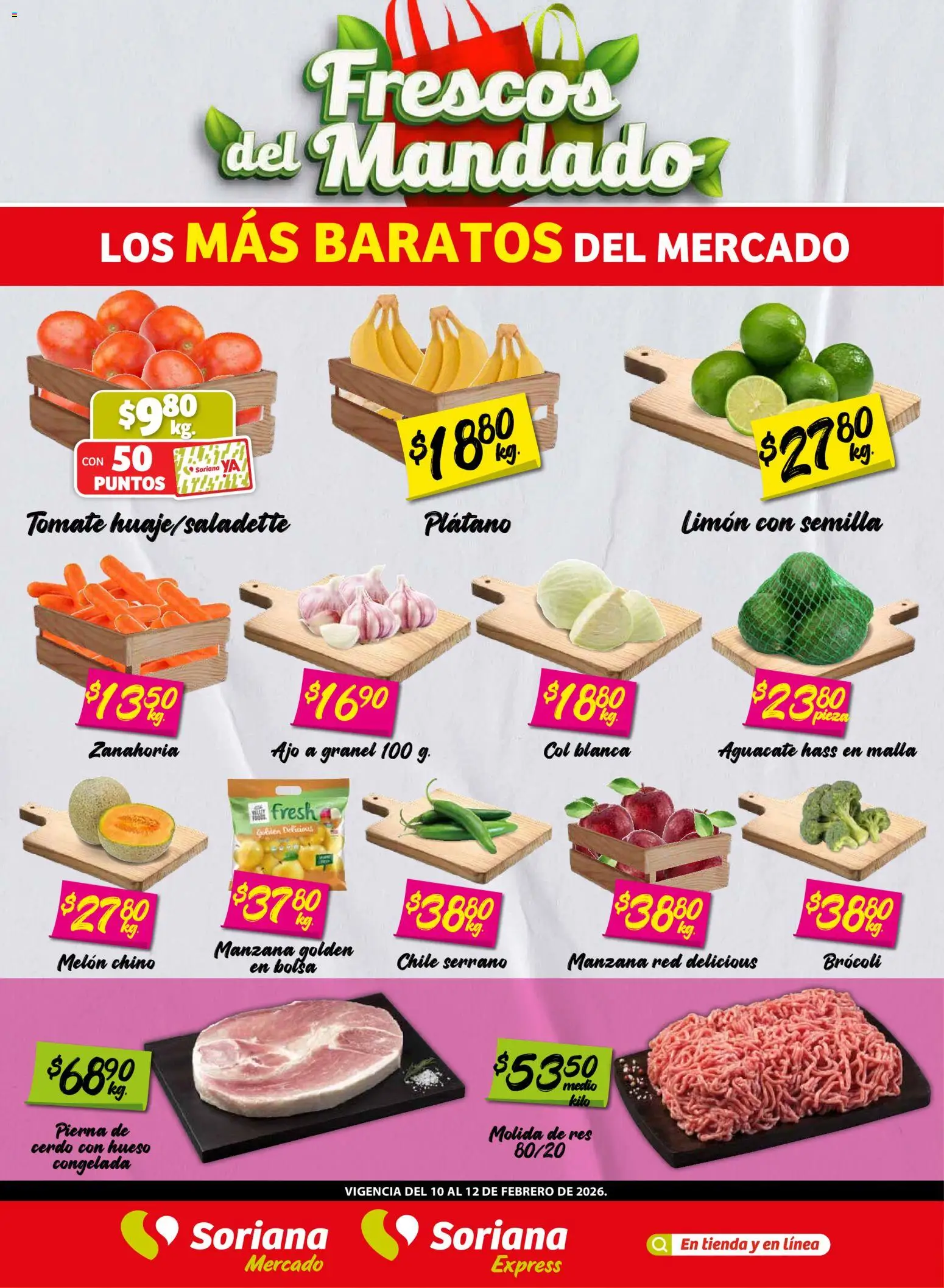 Nuevas ofertas de Soriana válidas en toda la República Mexicana desde el 10.02.2026. ¡Encuentra las mejores ofertas en Soriana - Frescos del Mandado Mercado: Saltillo y Torreón! | Página: 1