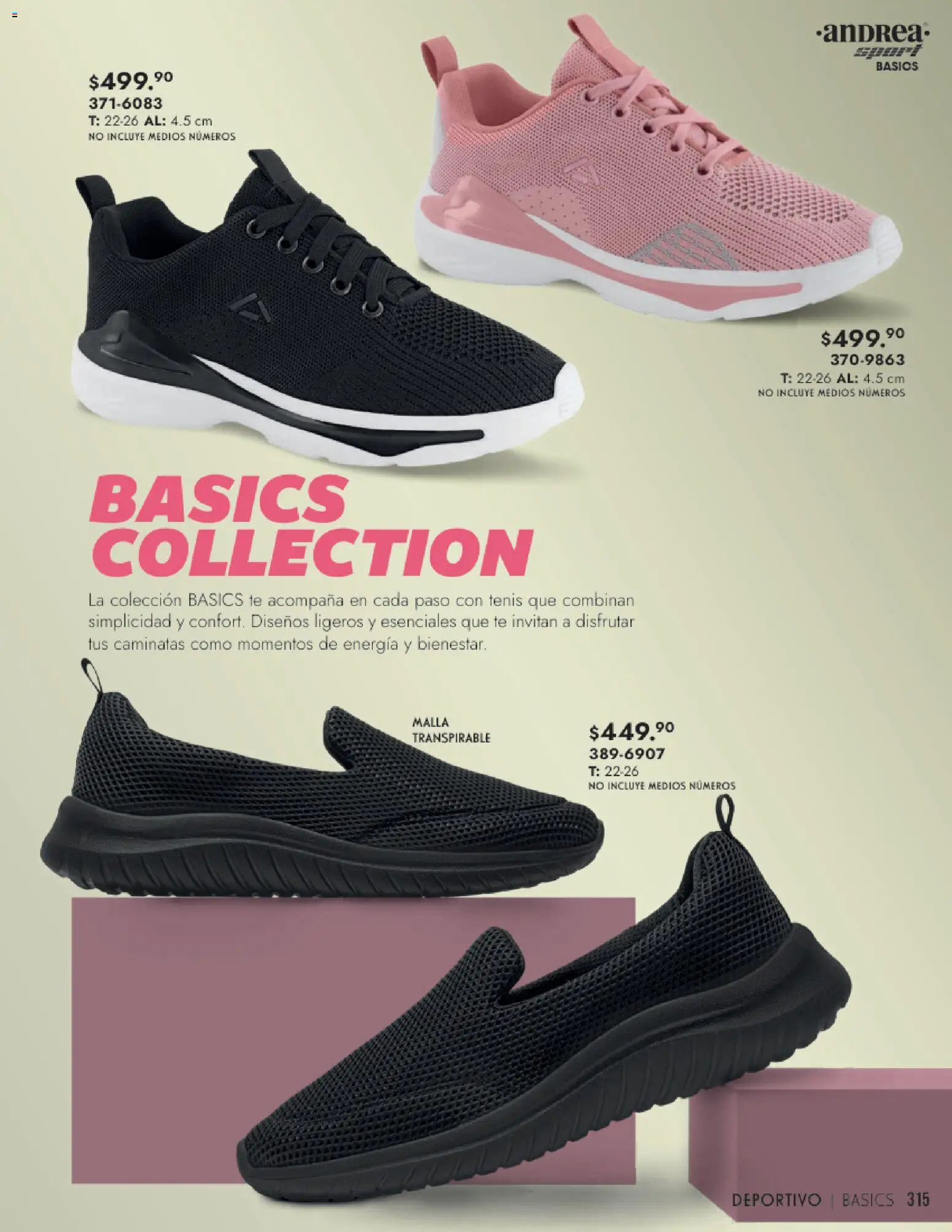 Nuevas ofertas de Andrea válidas en toda la República Mexicana desde el 25.01.2026. ¡Encuentra las mejores ofertas en Andrea catálogo Calzado Dama! | Página: 315 | Productos: Tenis, Té, Malla