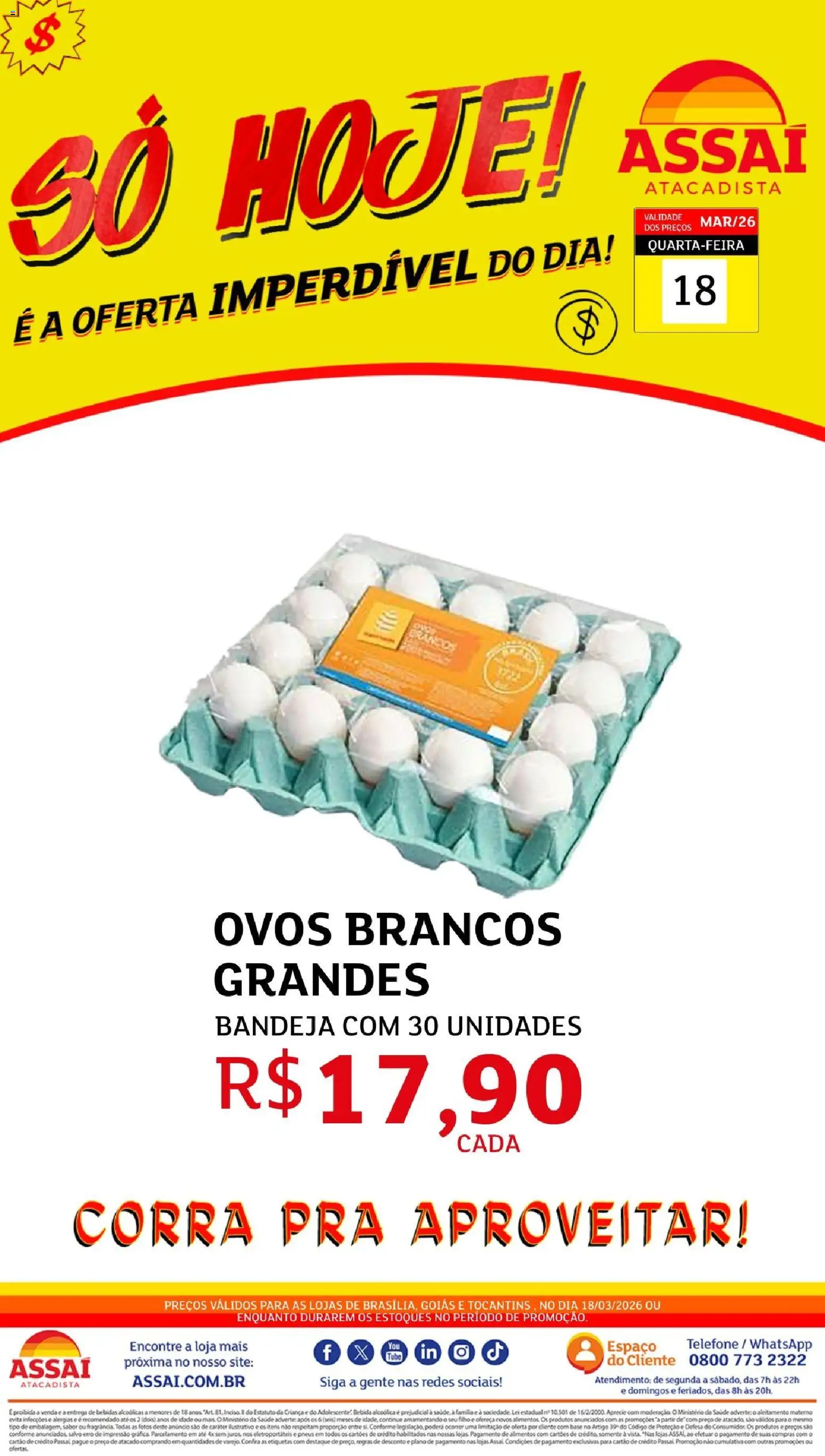 Assaí Atacadista Folheto - válido de 18.03.2026 | Página: 1 | Produtos: Ovos, Pneus, Base, Bandeja