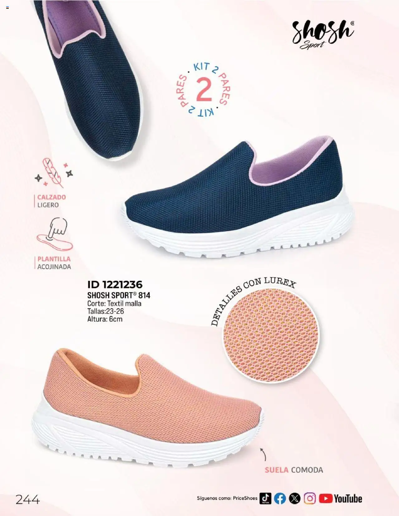 Nuevas ofertas de Price Shoes válidas en toda la República Mexicana desde el 10.02.2025. ¡Encuentra las mejores ofertas en Price Shoes catálogo Confort! | Página: 244 | Productos: Malla
